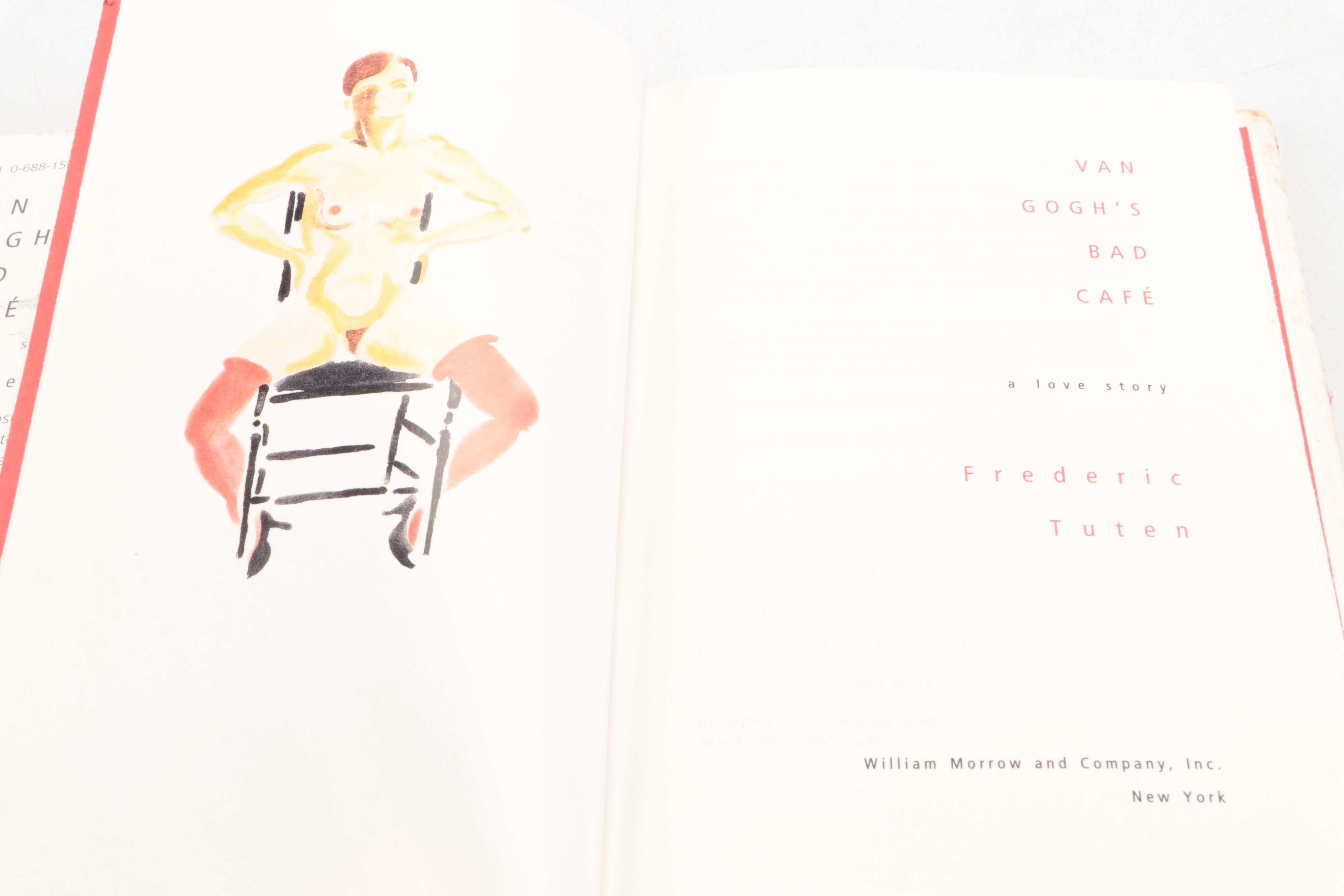 First Printing "Van Gogh's Bad Café: A Love Story" by Frederic Tuten, 1997