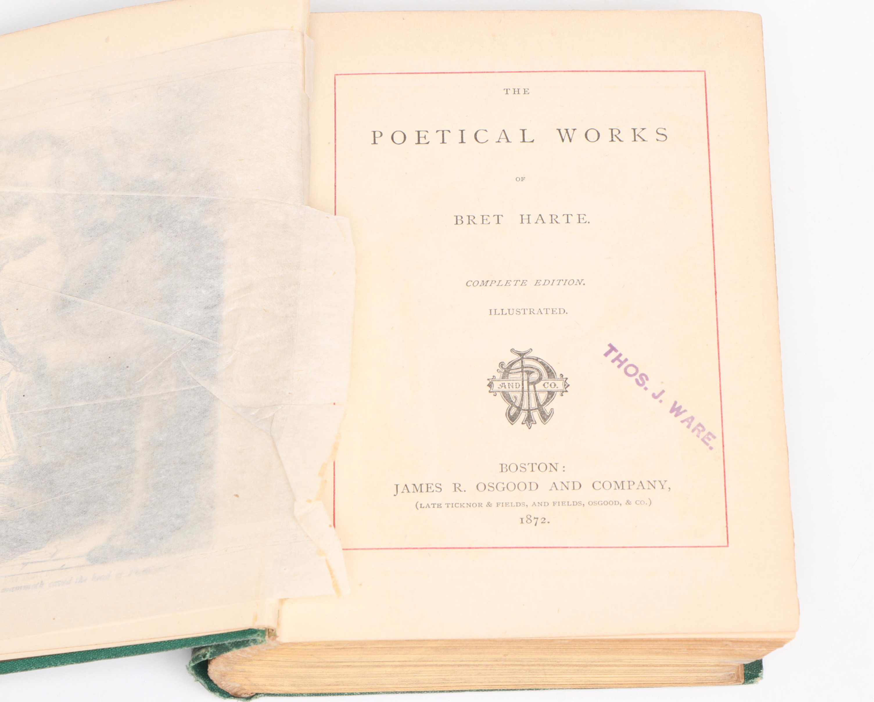 Illustrated Complete Edition "The Poetical Works of Bret Harte," 1872