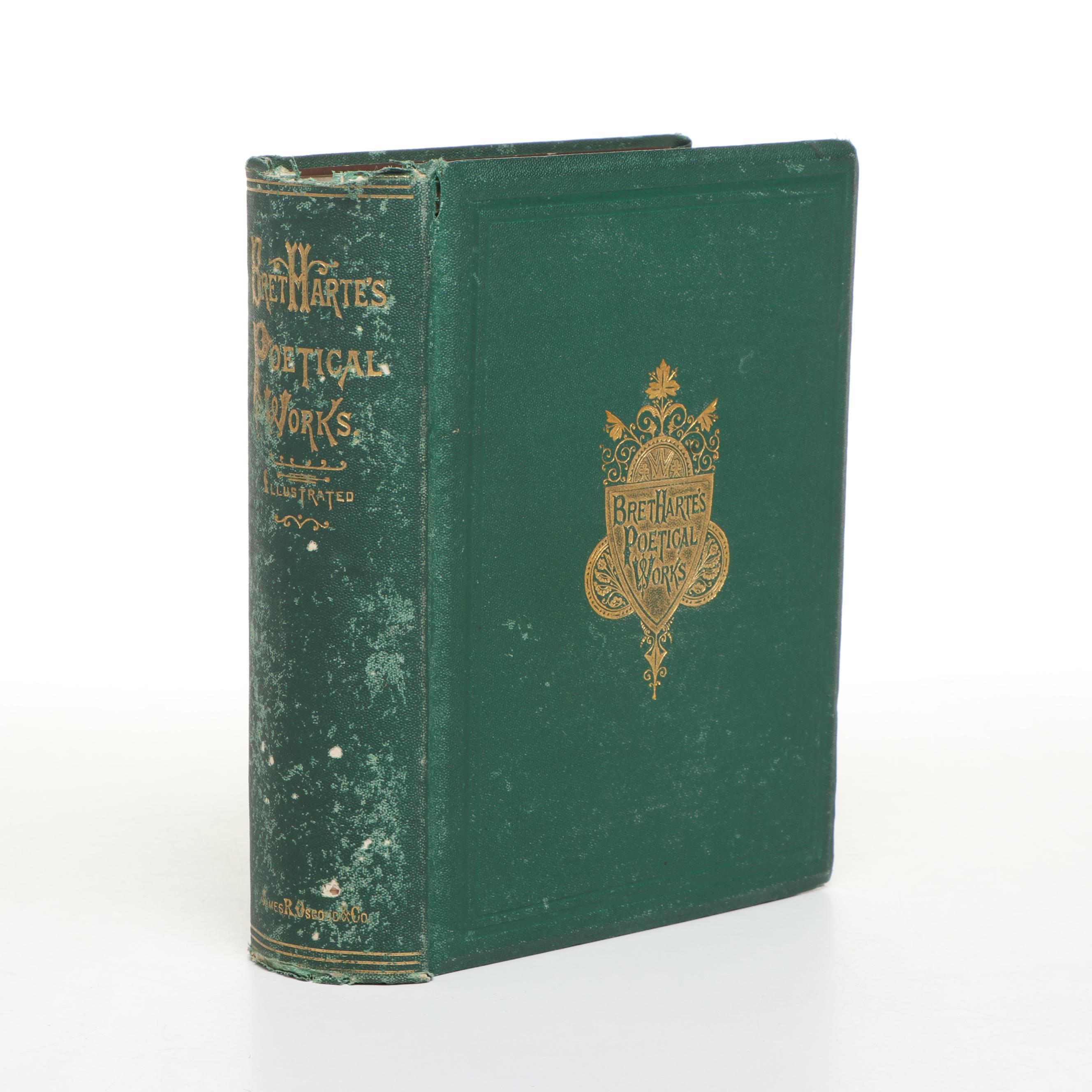 Illustrated Complete Edition "The Poetical Works of Bret Harte," 1872
