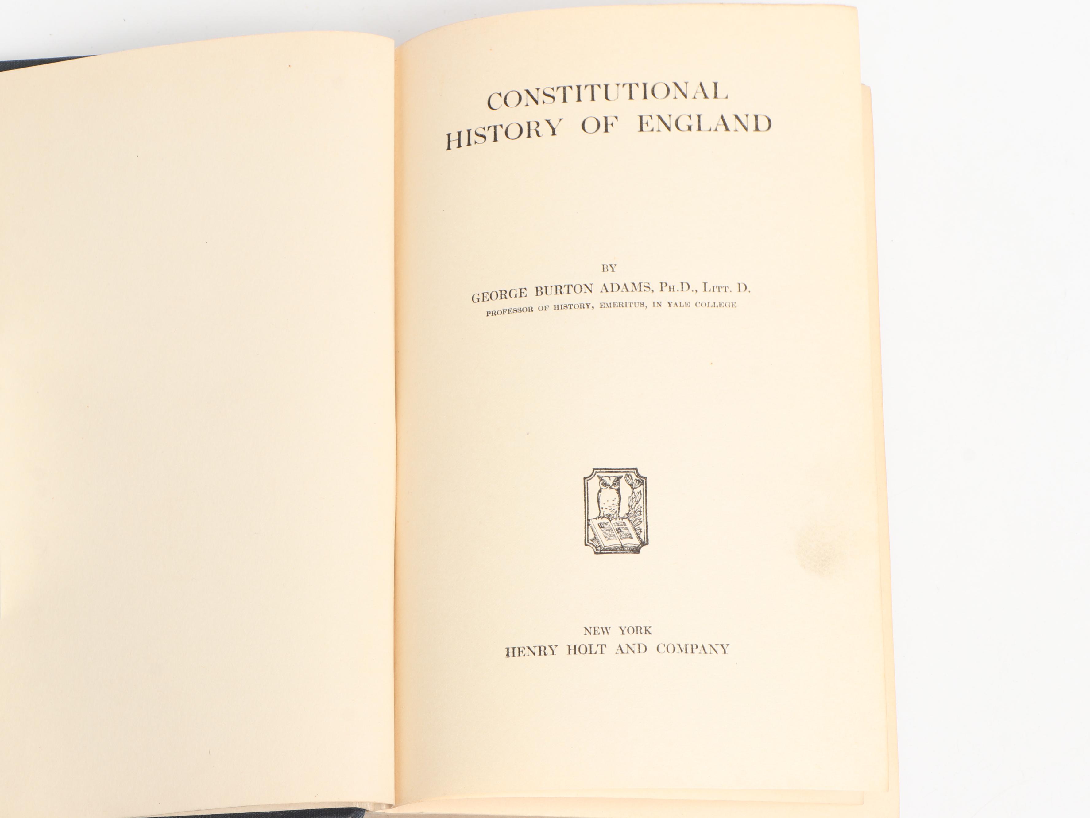 "Constitutional History of England" by George Burton Adams, 1921