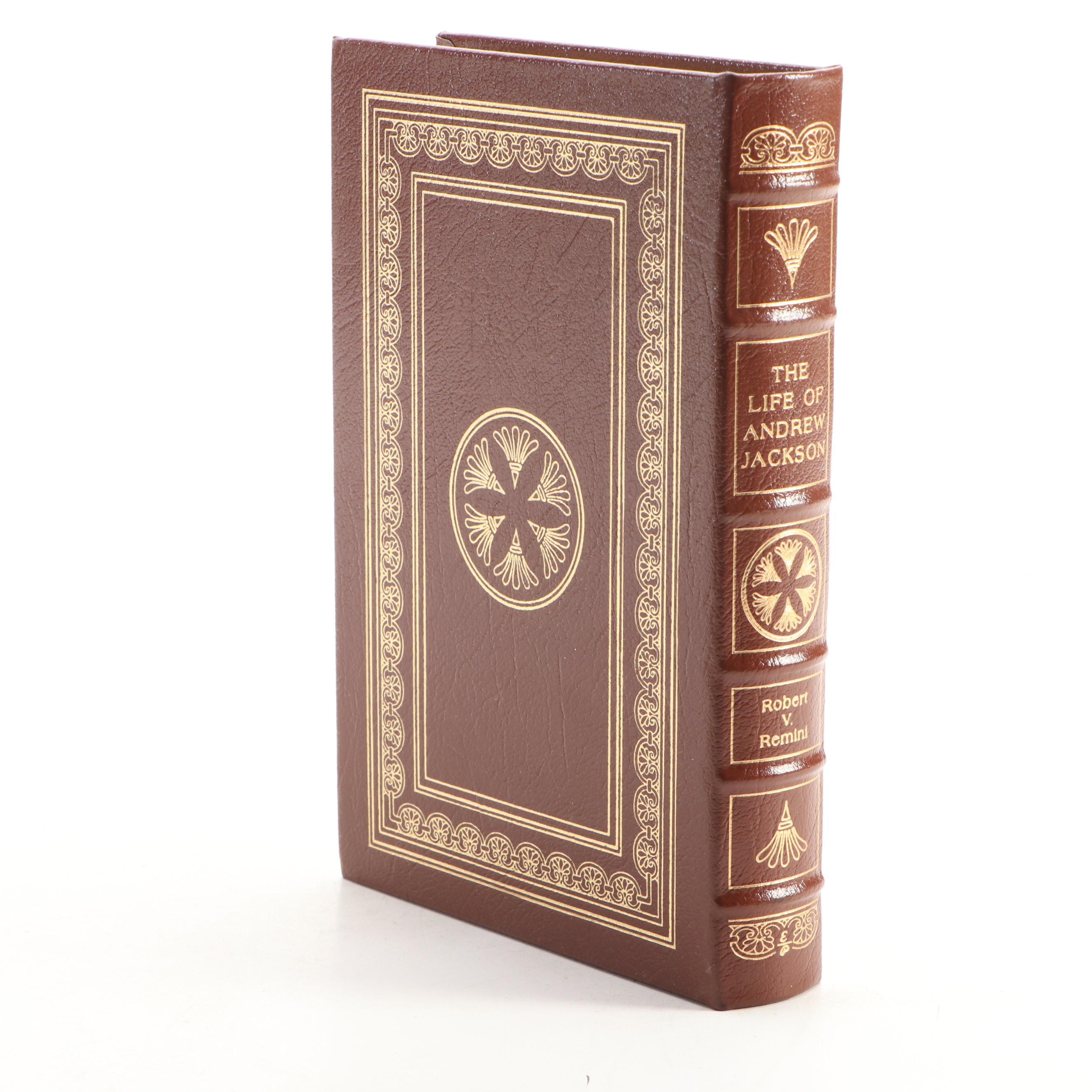 Easton Press "The Life of Andrew Jackson" by Robert V. Remini, 1997