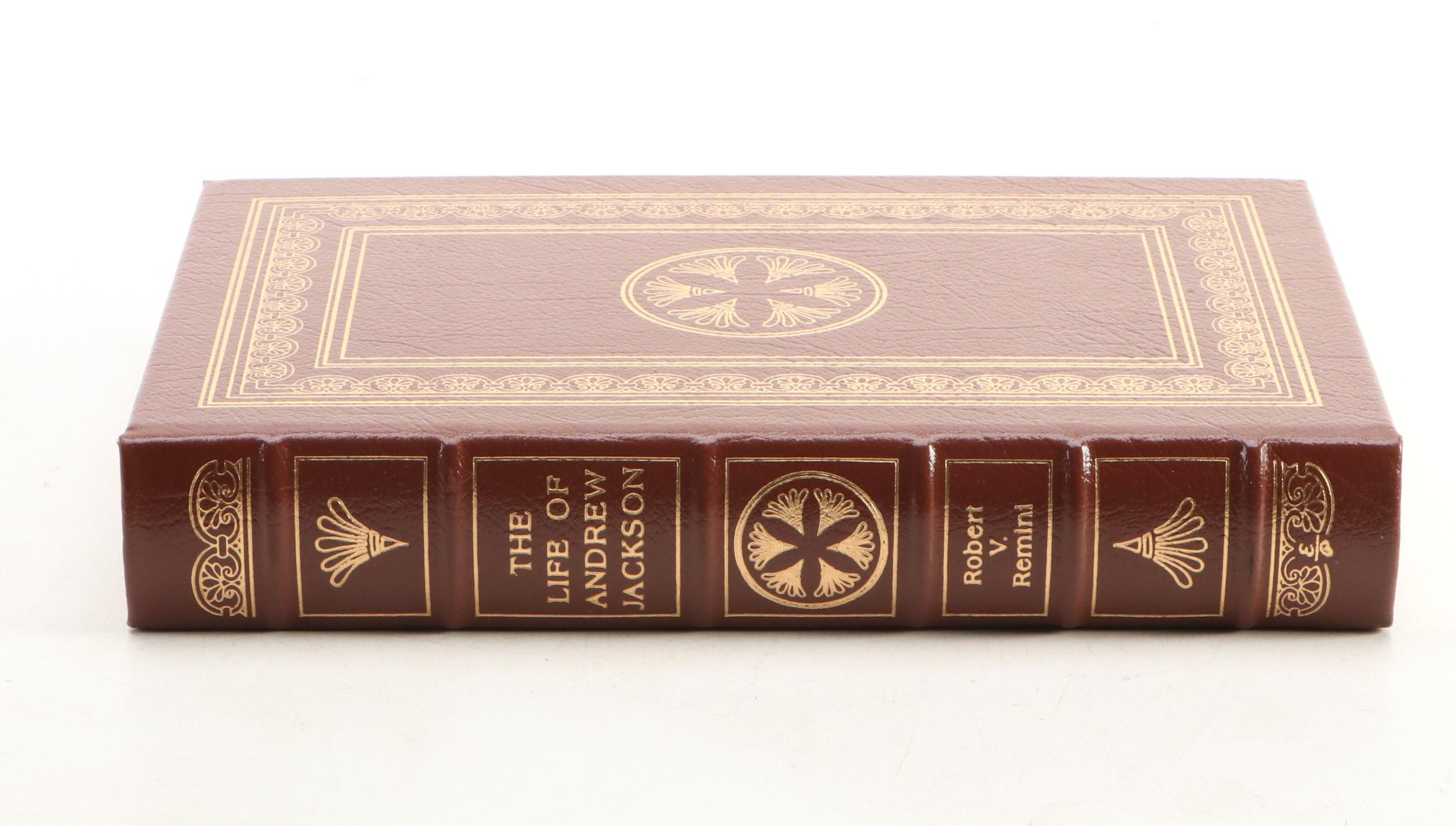 Easton Press "The Life of Andrew Jackson" by Robert V. Remini, 1997