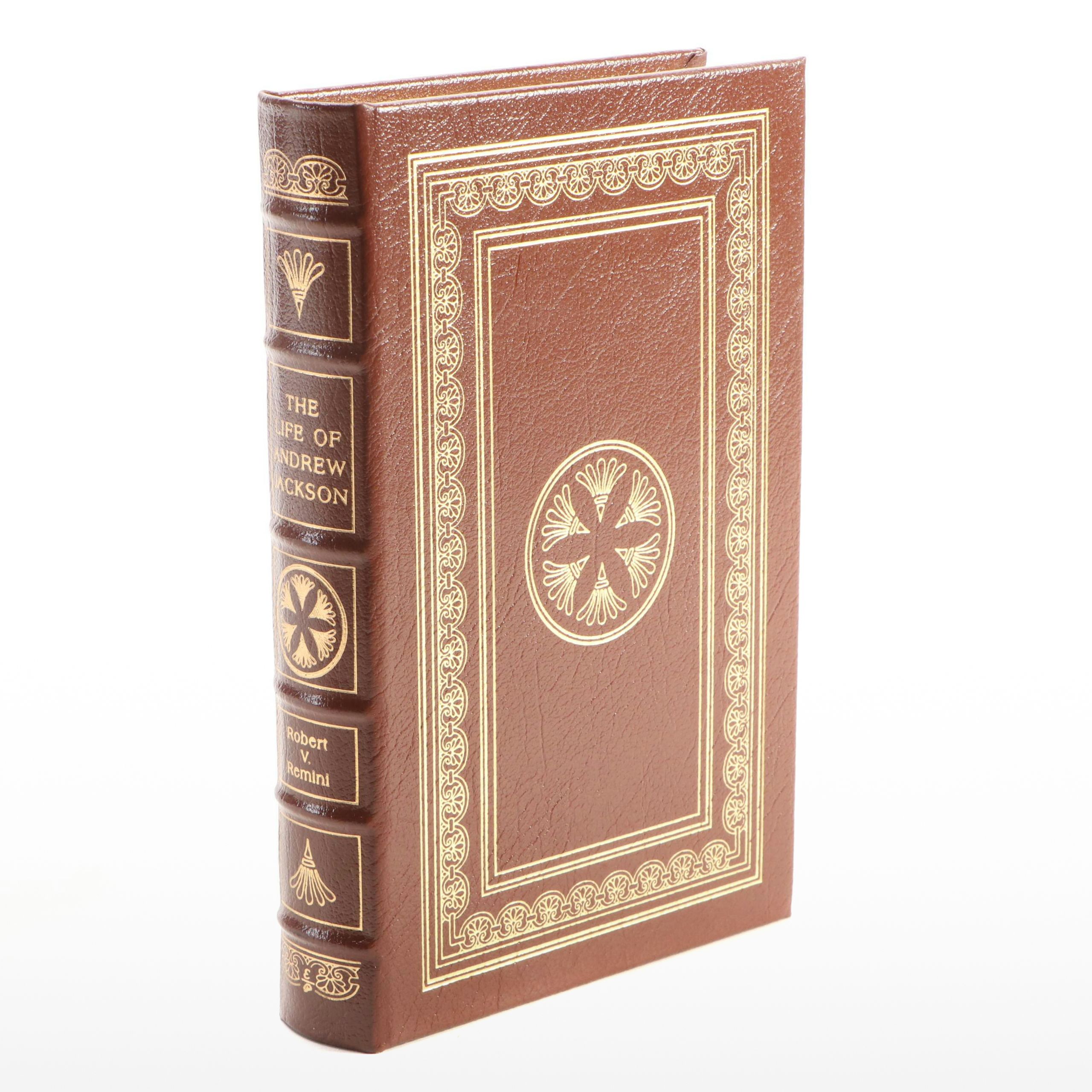 Easton Press "The Life of Andrew Jackson" by Robert V. Remini, 1997
