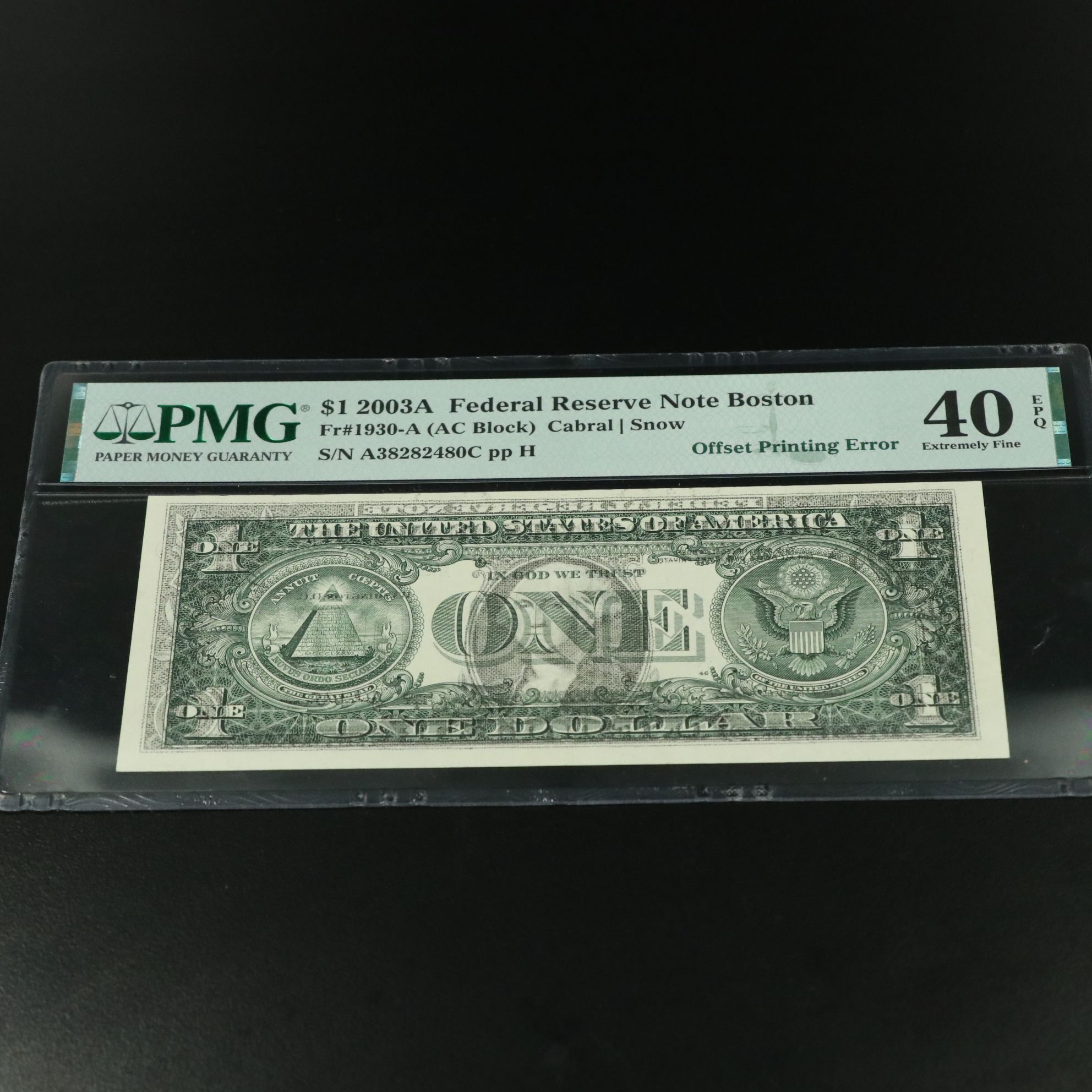 PMG 40 EPQ 2003A one dollar Federal Reserve Note Boston Error Note