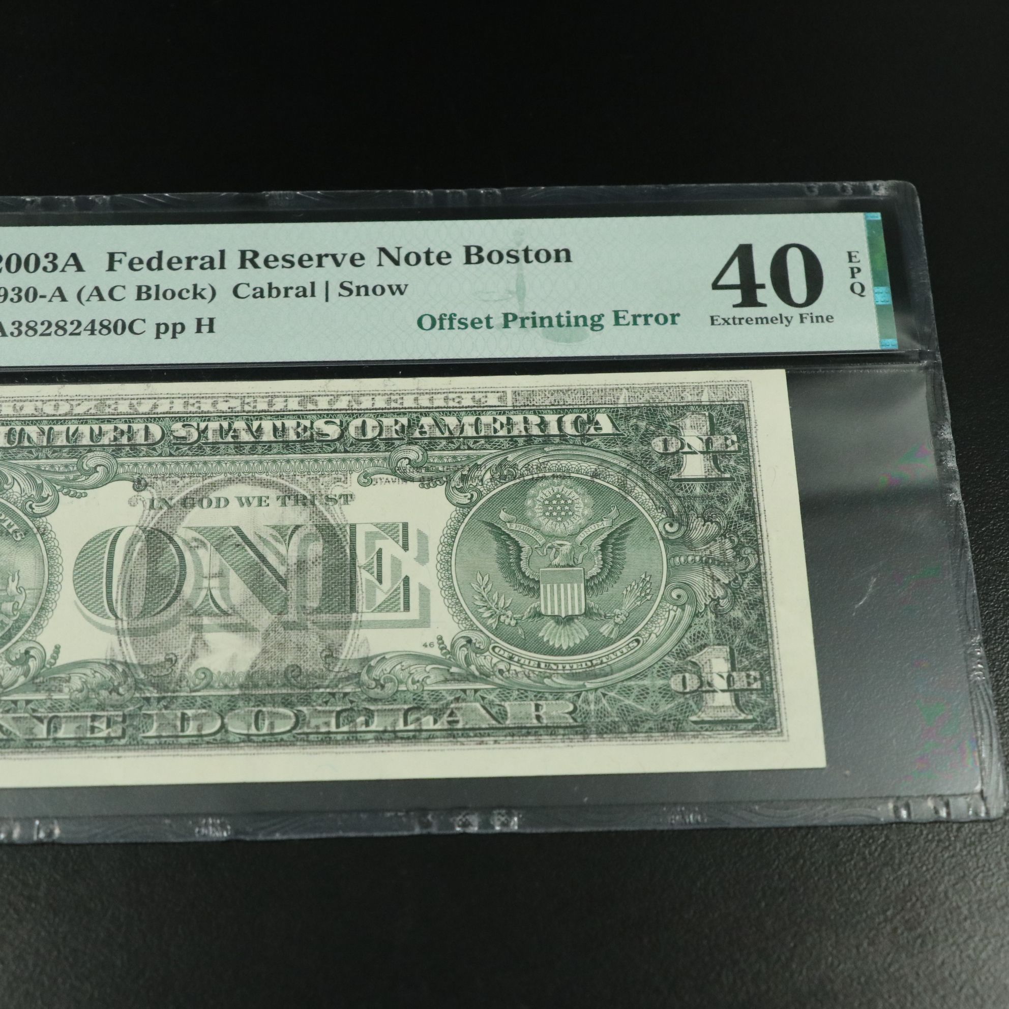 PMG 40 EPQ 2003A one dollar Federal Reserve Note Boston Error Note