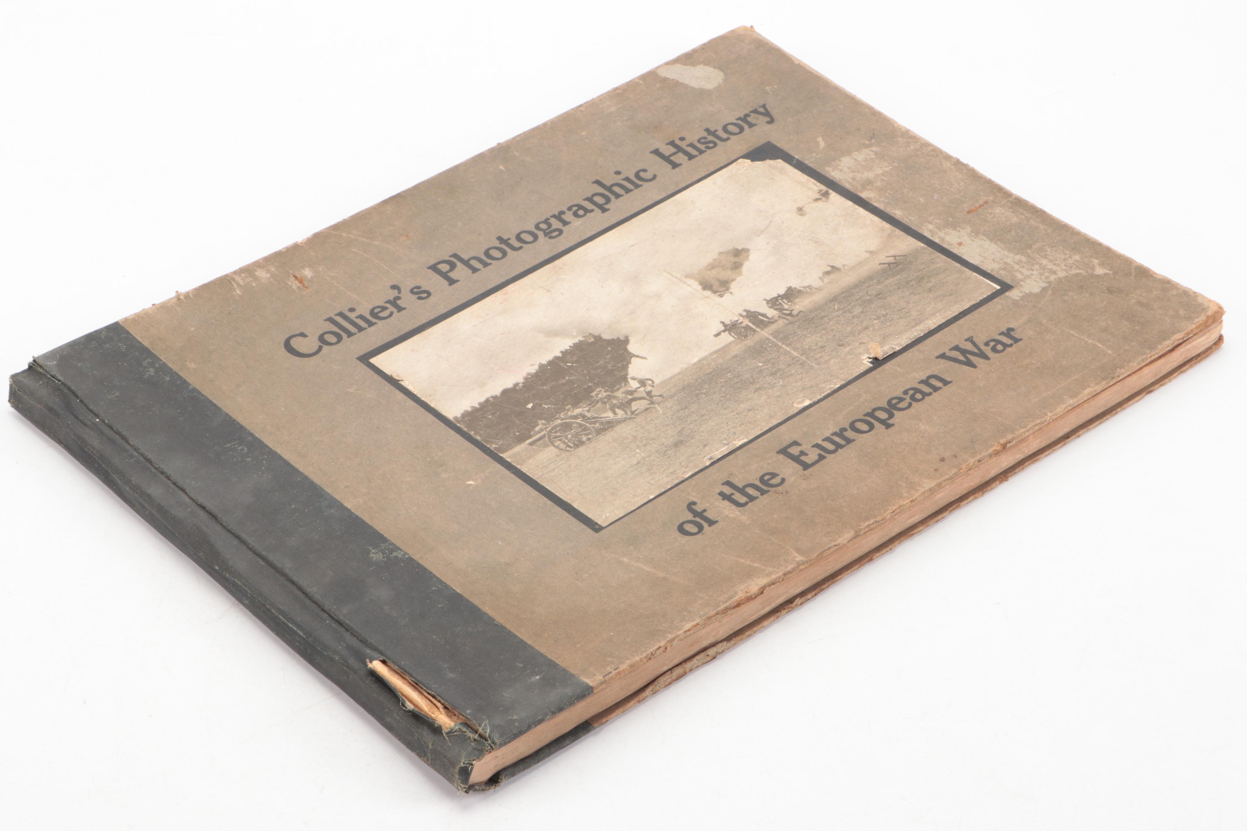 "Collier's Photographic History of the European War" by Reynolds and Taylor