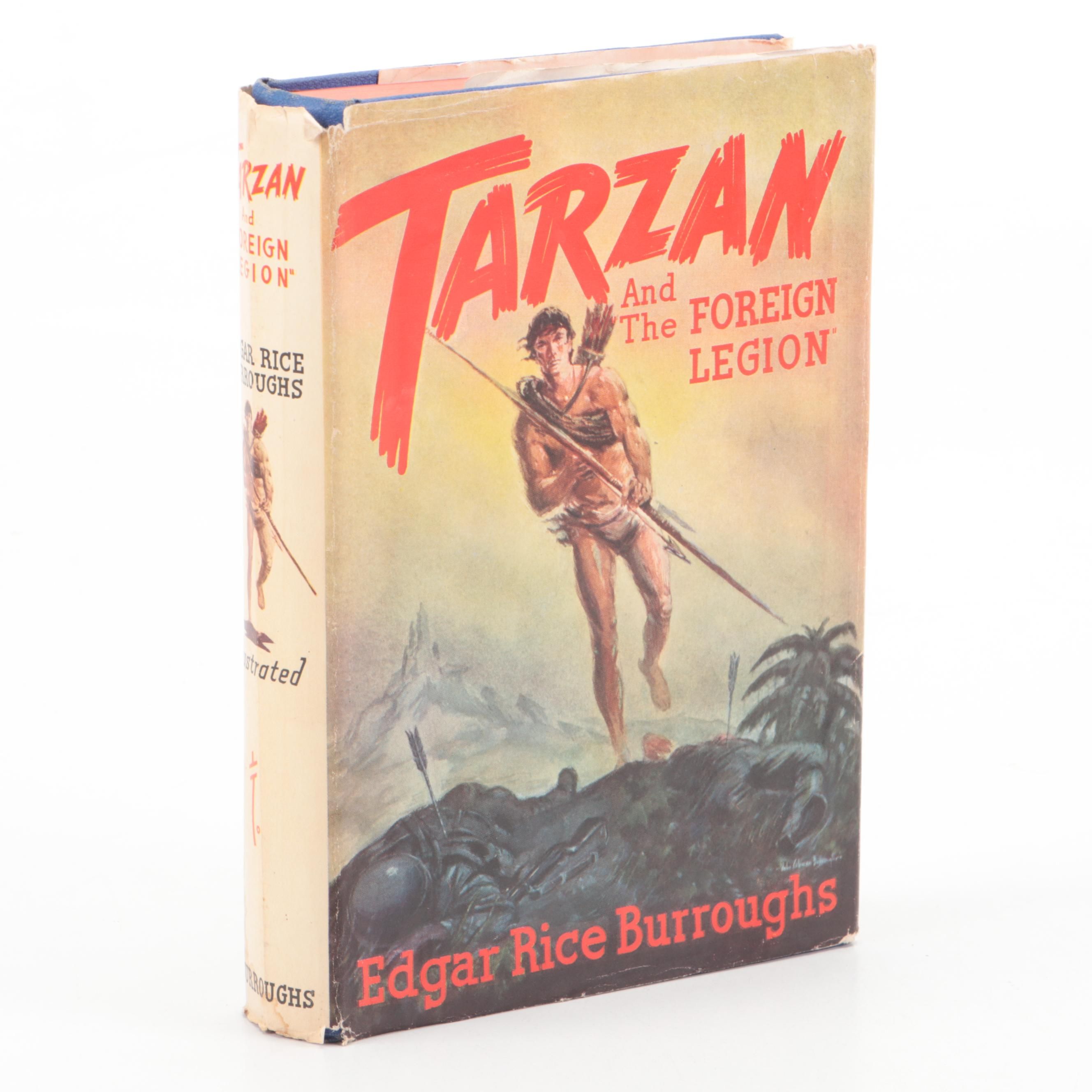 First Edition "Tarzan and The Foreign Legion" by Edgar Rice Burroughs, 1947
