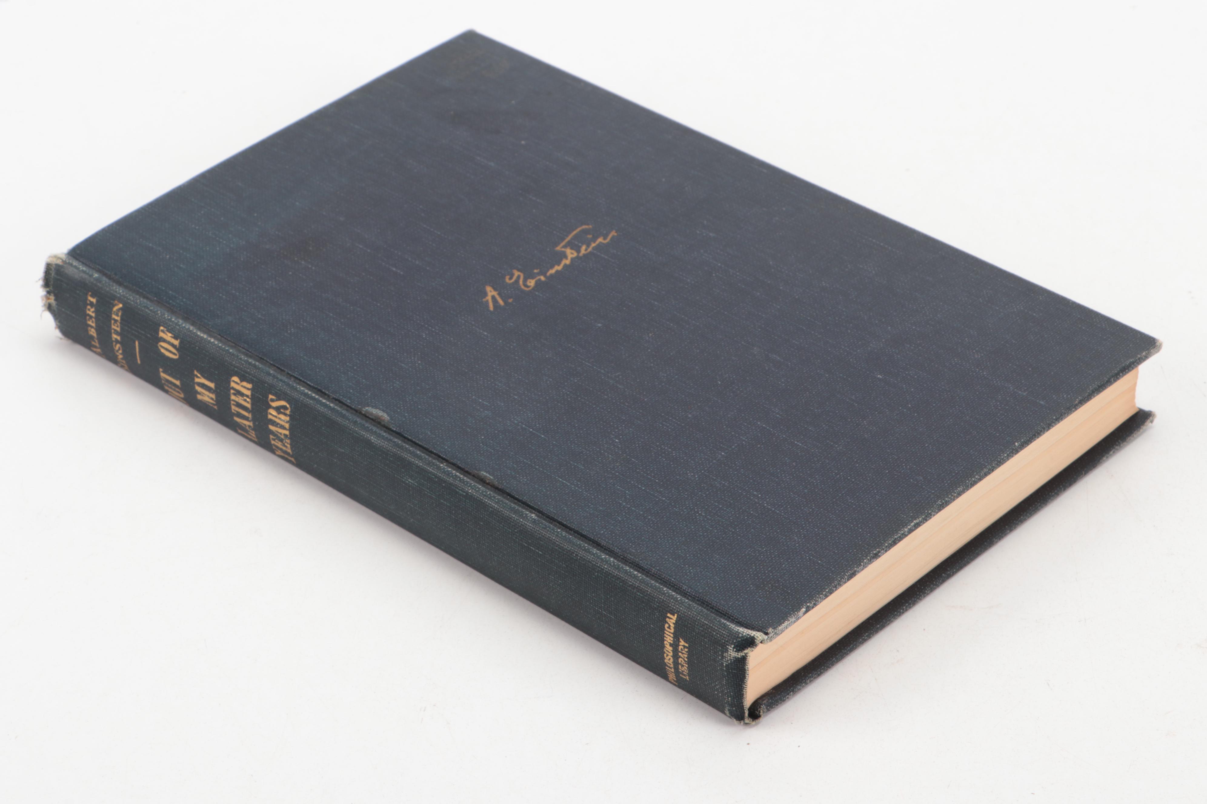 First Printing "Out of My Later Years" by Albert Einstein, 1950