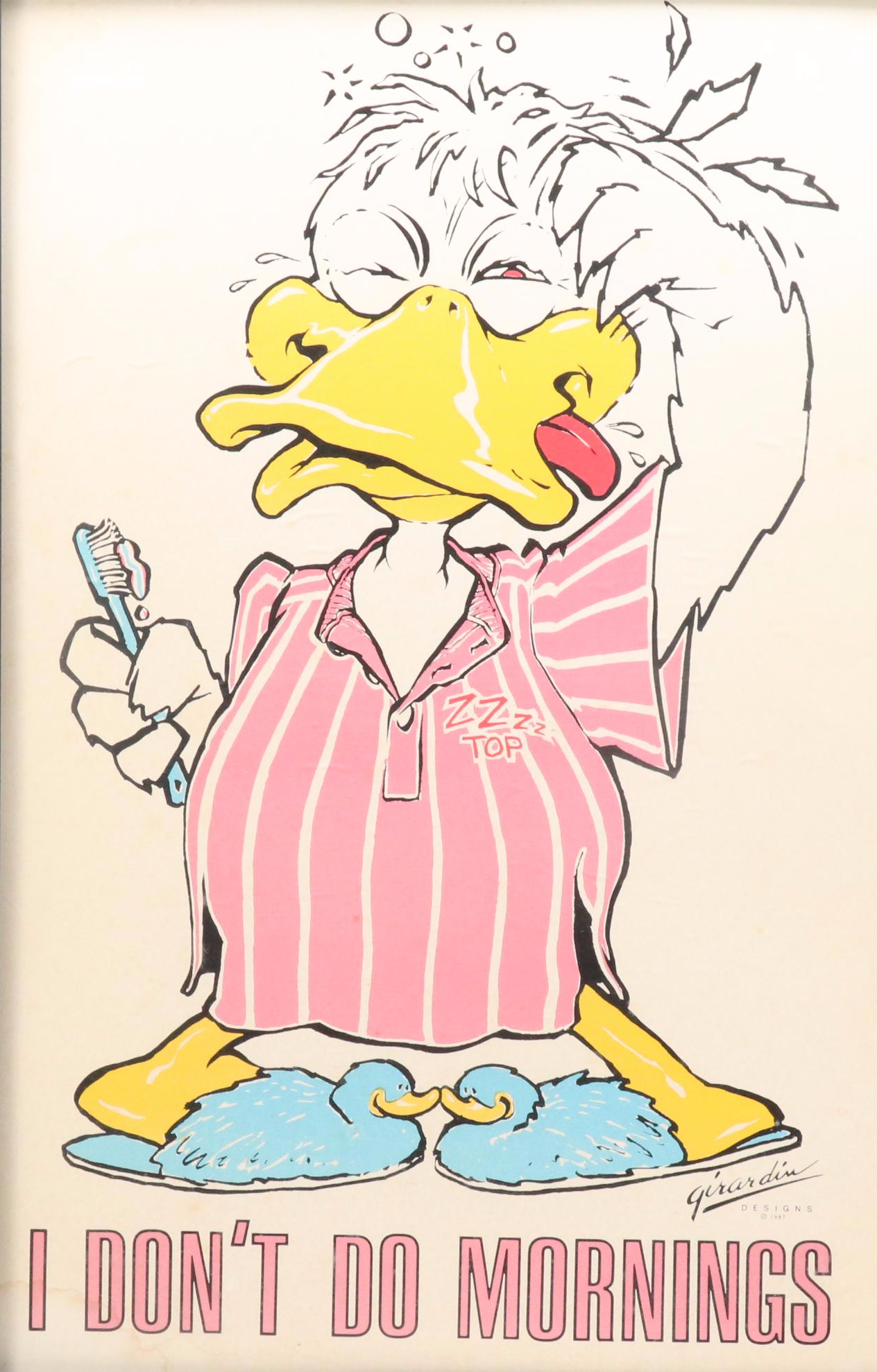 Girardin Designs Serigraph "I Don't Do Mornings," 1987