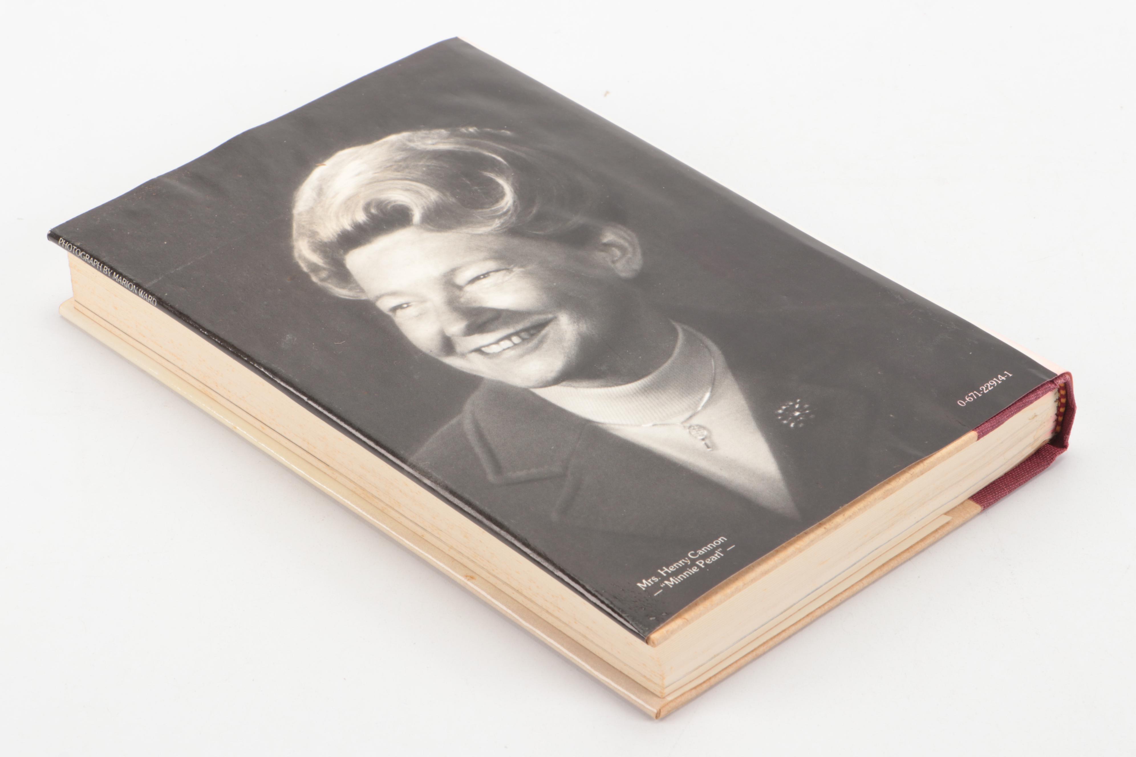 Signed "Minnie Pearl: An Autobiography" by Minnie Pearl, 1980