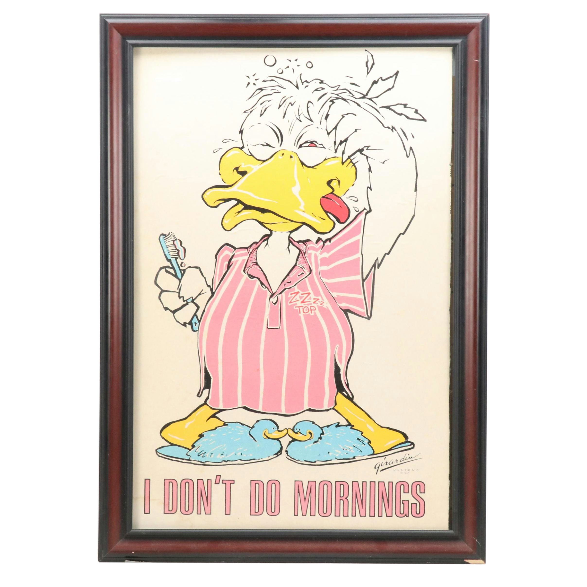 Girardin Designs Serigraph "I Don't Do Mornings," 1987