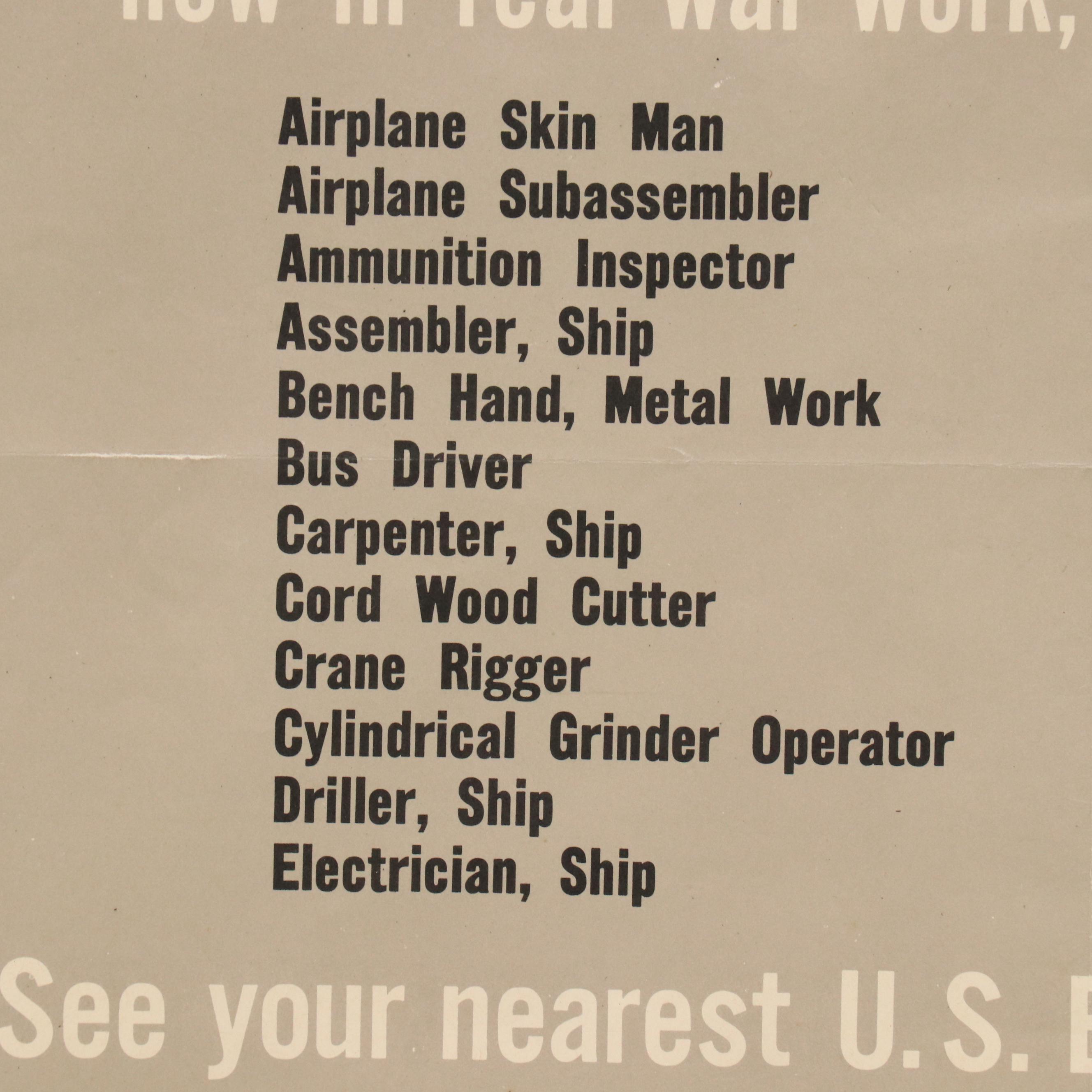 World War II-Era Propaganda Lithograph Poster "I Need Your Skill in a War Job"