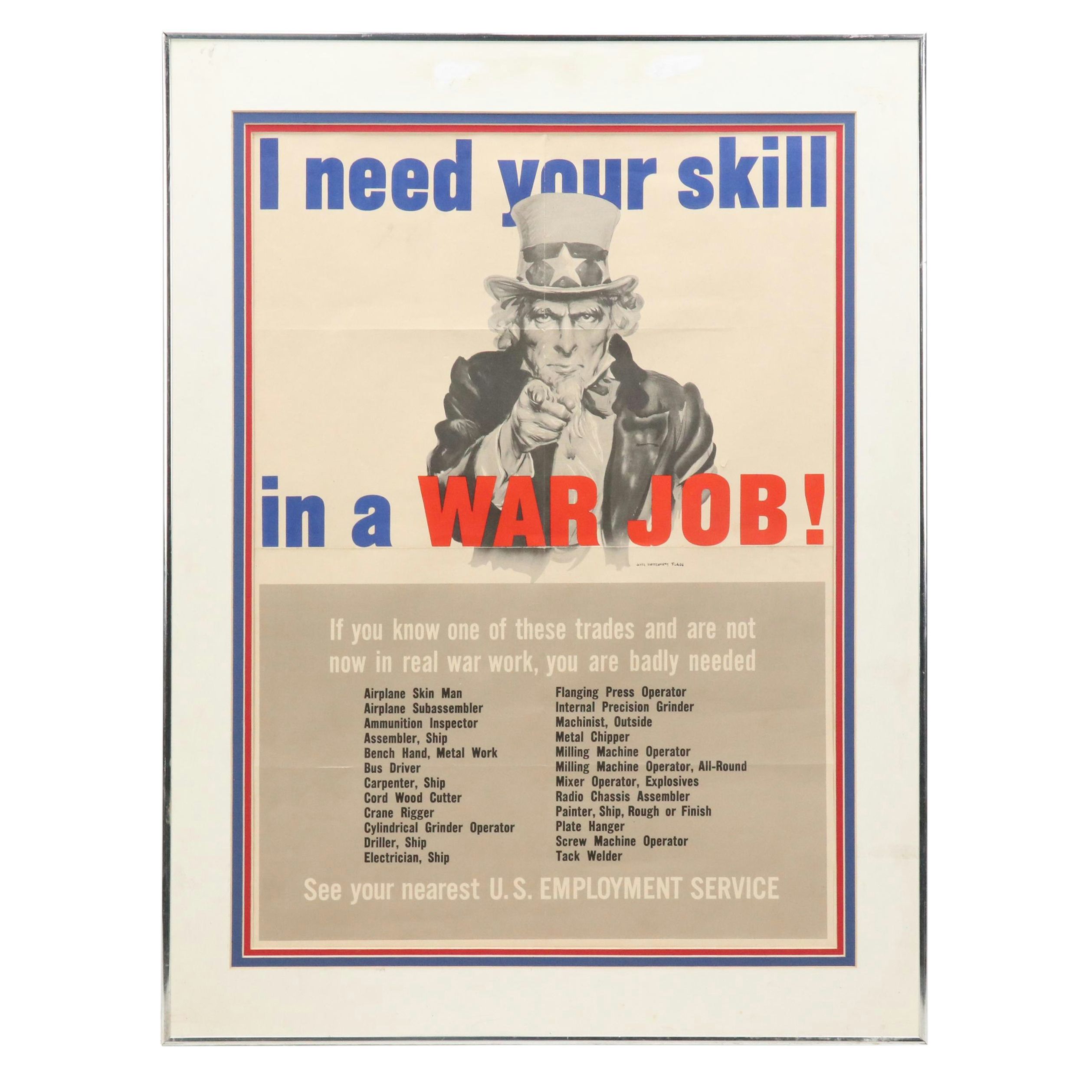 World War II-Era Propaganda Lithograph Poster "I Need Your Skill in a War Job"