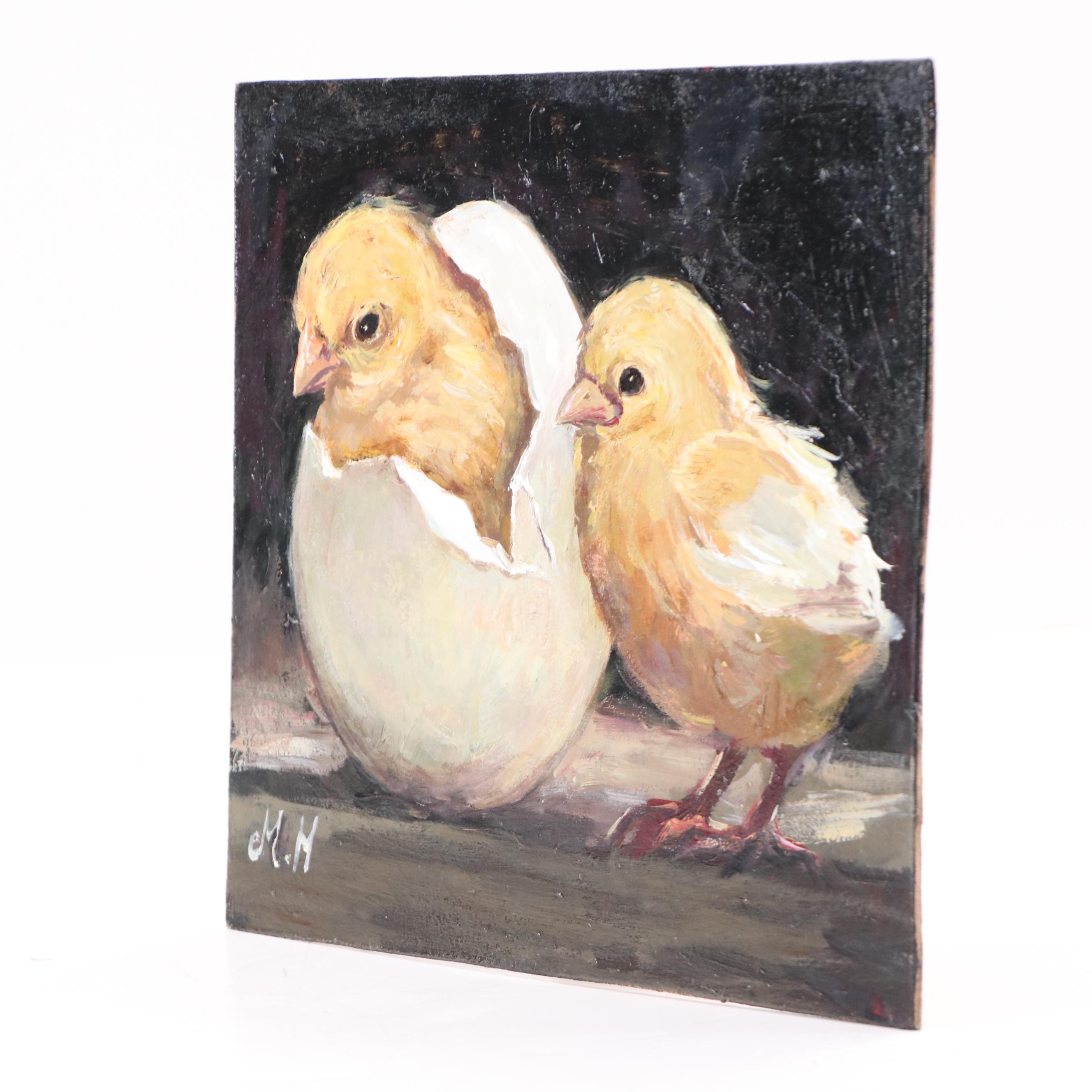 M.H. Oil Painting of Hatching Chicks, 2017