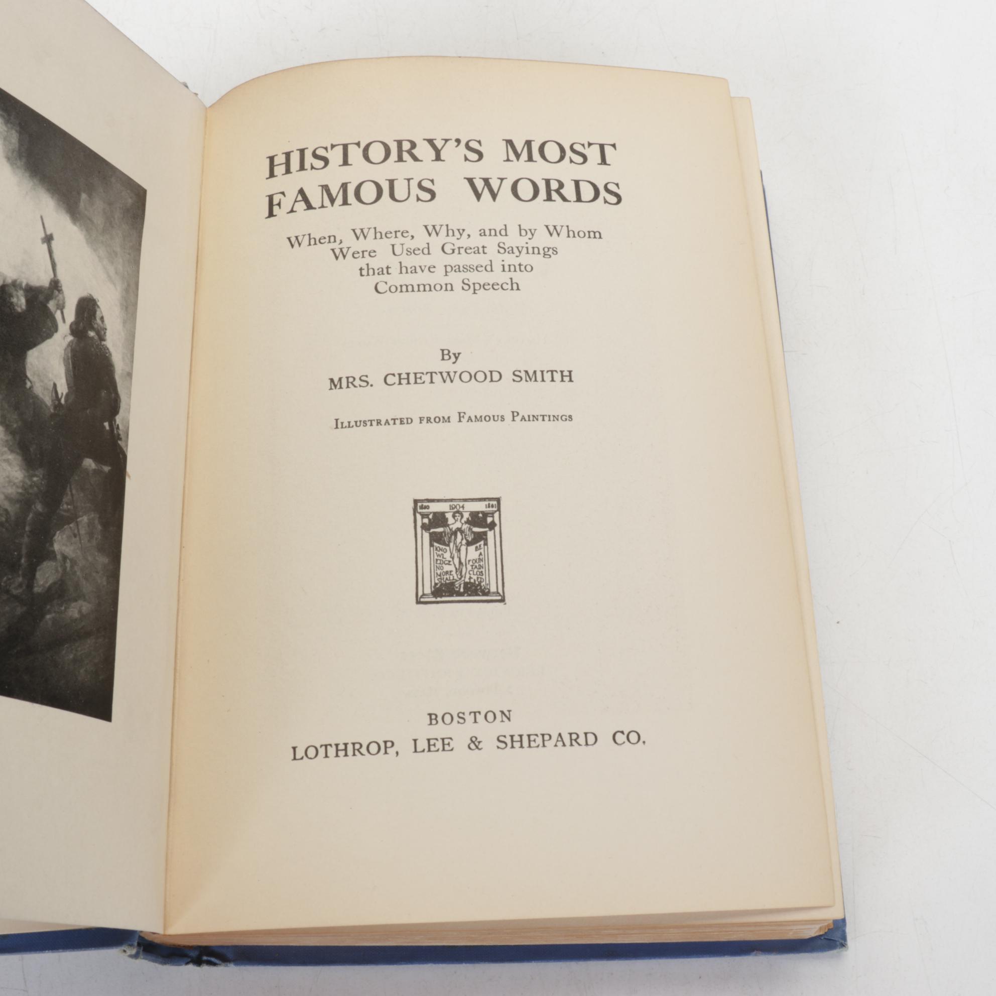 "History's Most Famous Words" and Other Books, Early to Mid-20th Century