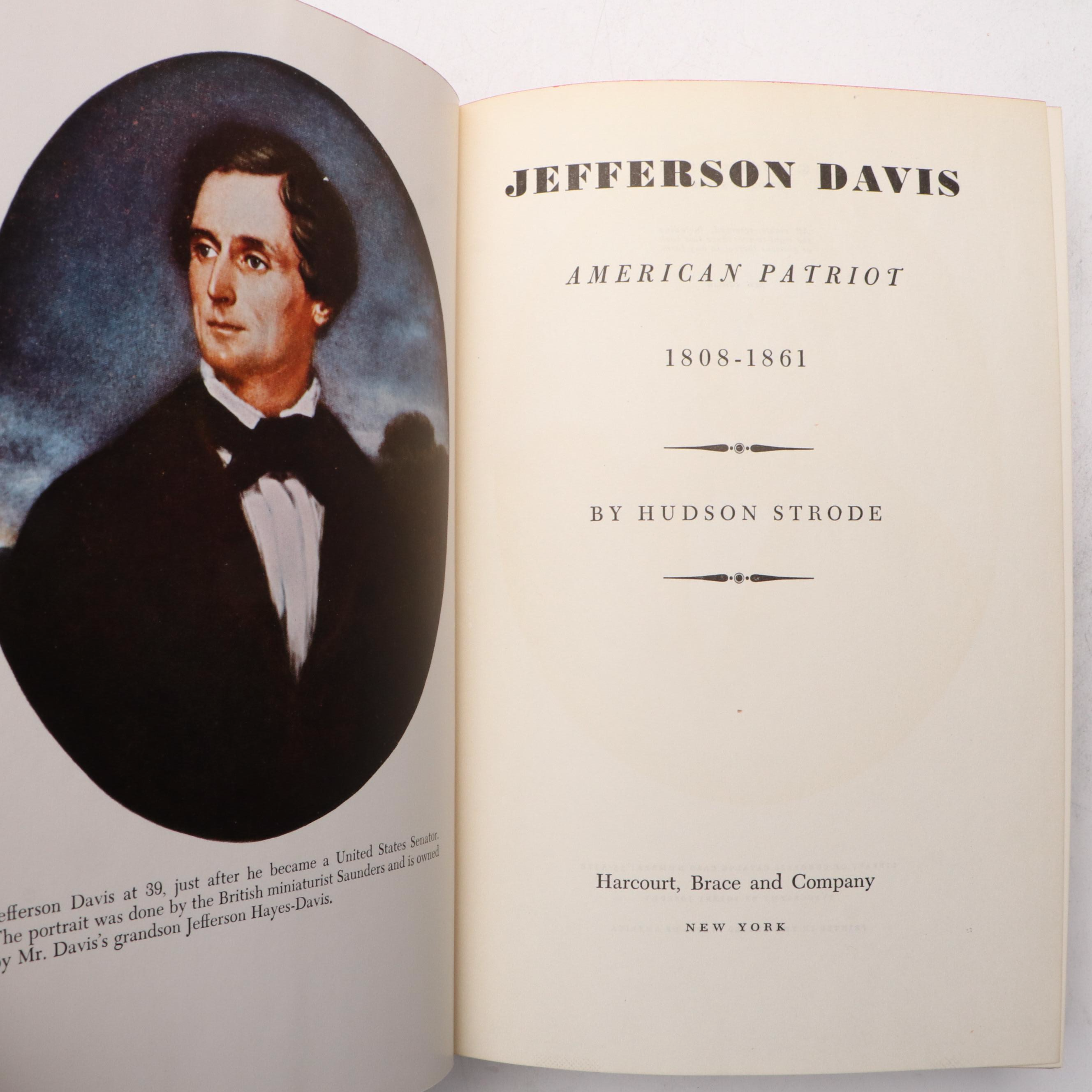 First Edition "Jefferson Davis" by Hudson Strode and More Books