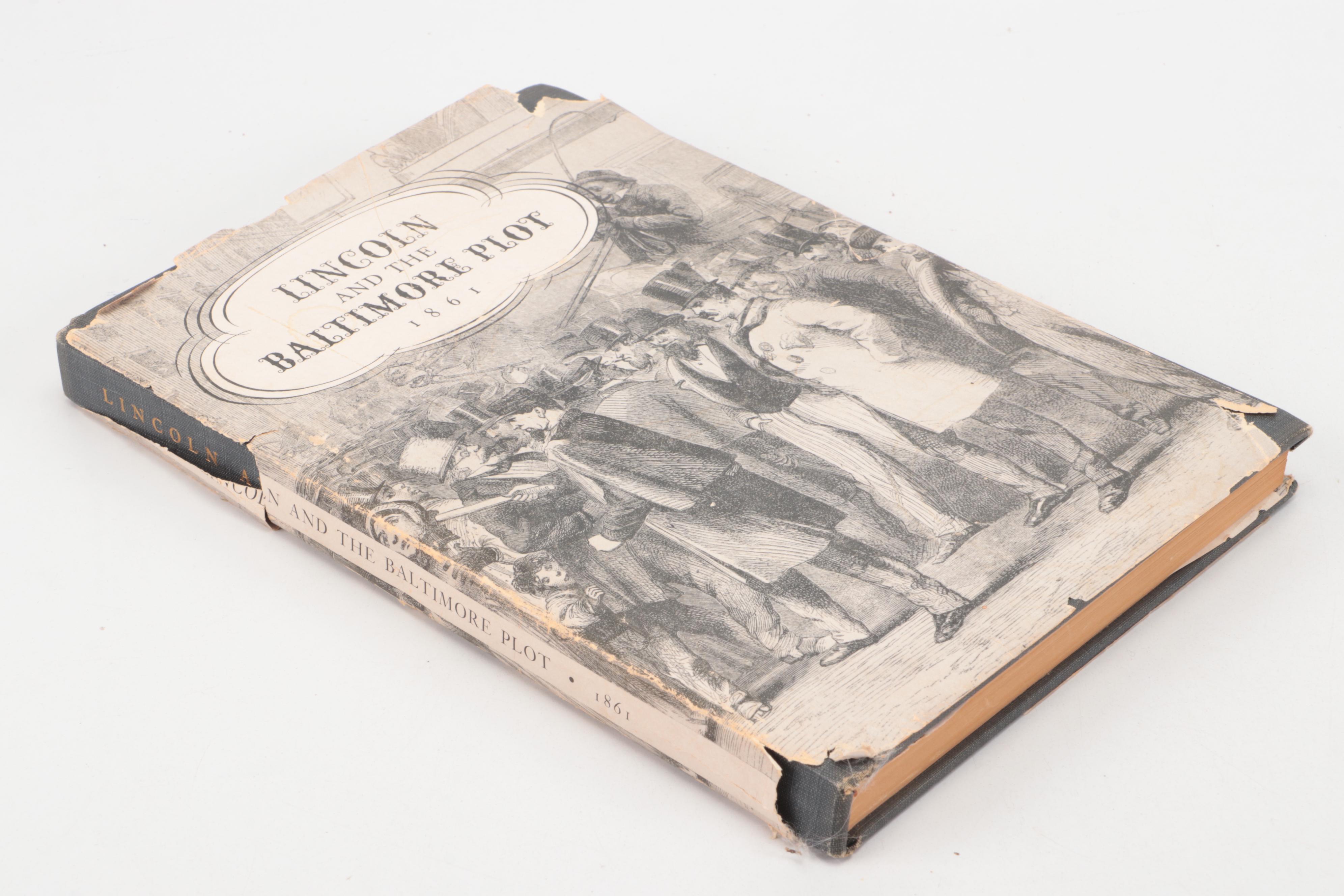 First Edition "Lincoln and the Baltimore Plot, 1861" and More Lincoln Books