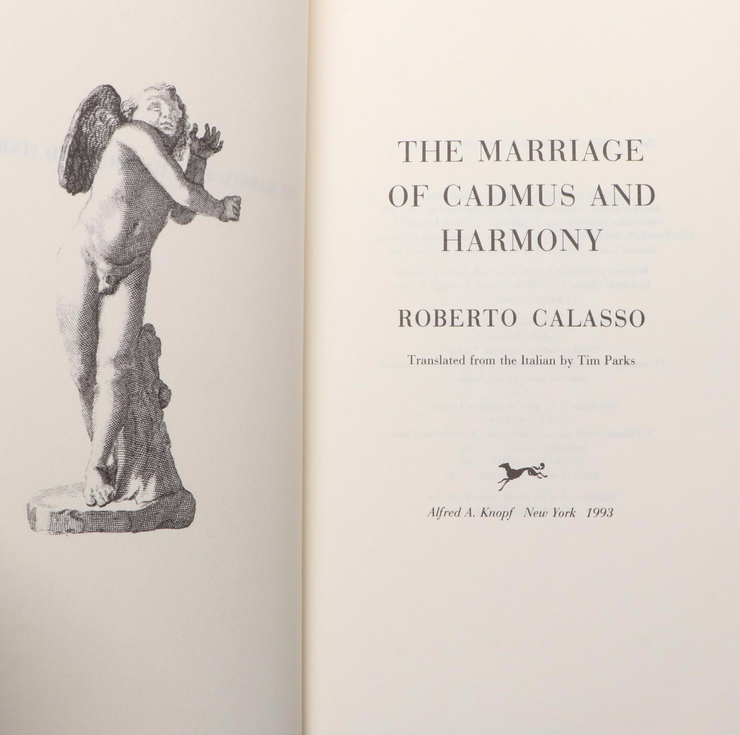 First Edition "The Marriage of Cadmus and Harmony" by Roberto Calasso and More
