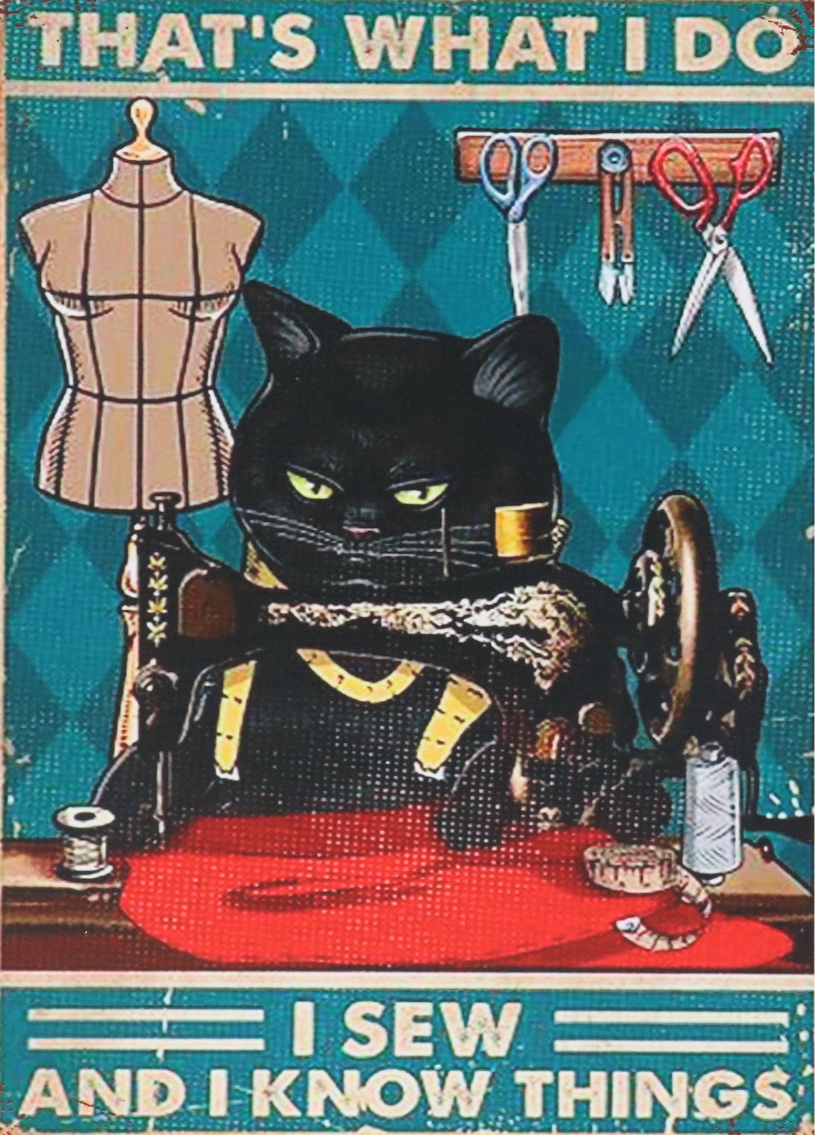 Novelty Cat Giclée "That's What I Do: I Sew and I Know Things"