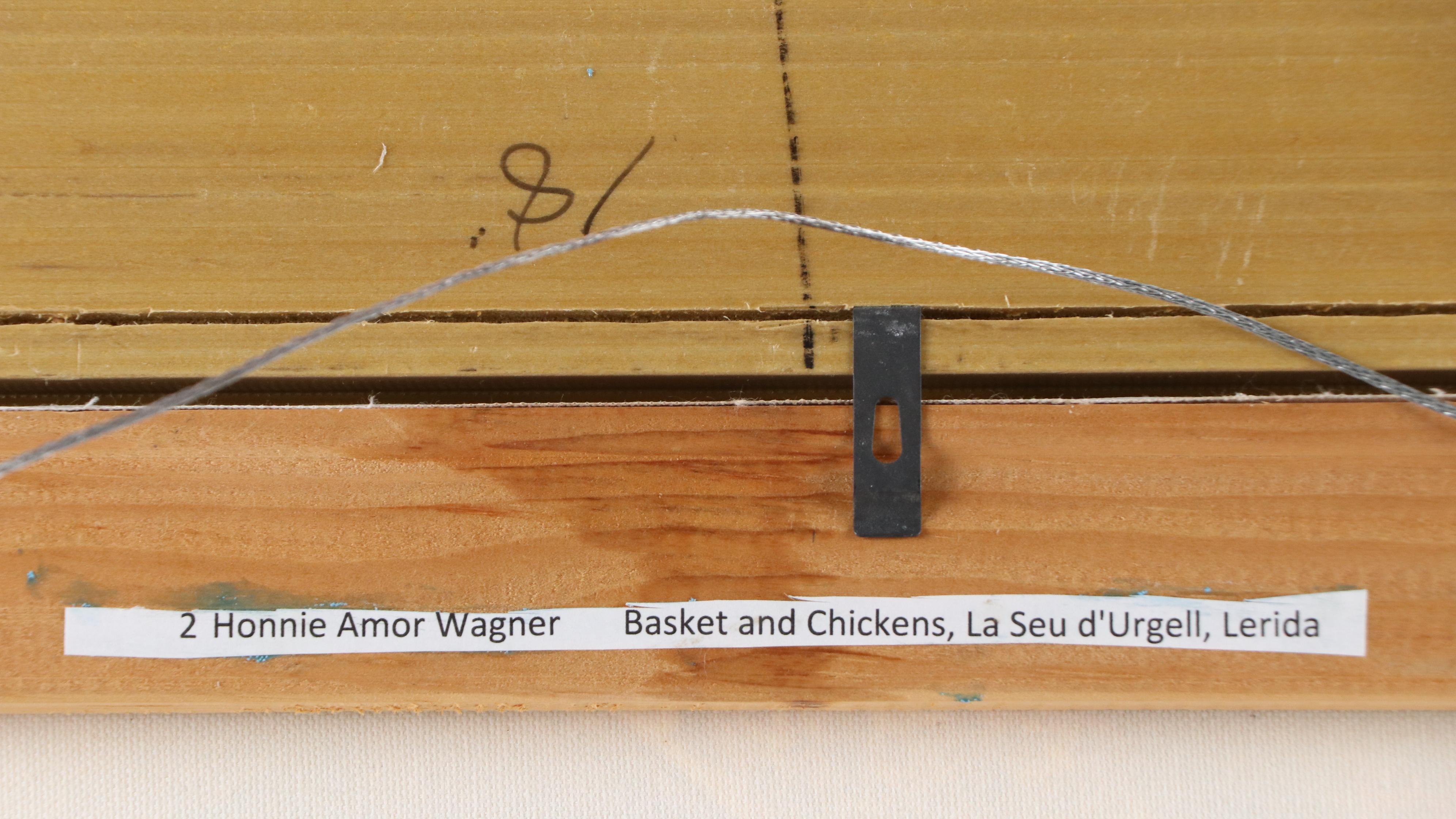 H.A.F. Wagner Oil Painting "Basket and Chickens, La Seu d'Urgell, Lerida," 2002