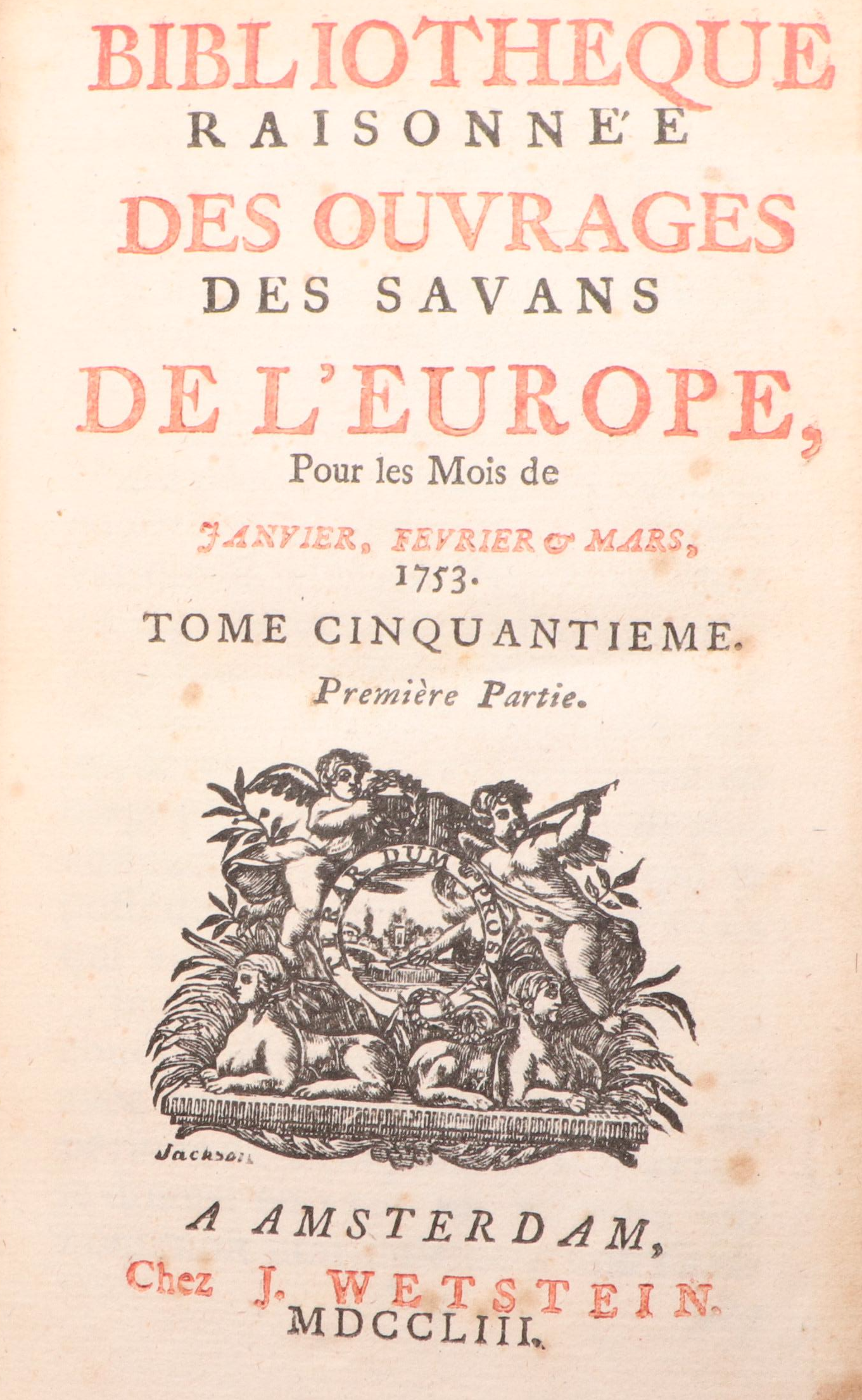 "Bibliothèque raisonnée des ouvrages des savans de l'Europe" Partial Set