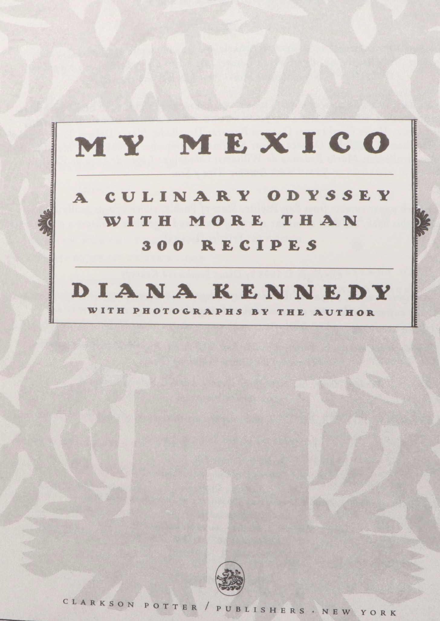 First Edition "My Mexico" by Diana Kennedy and More Cookbooks