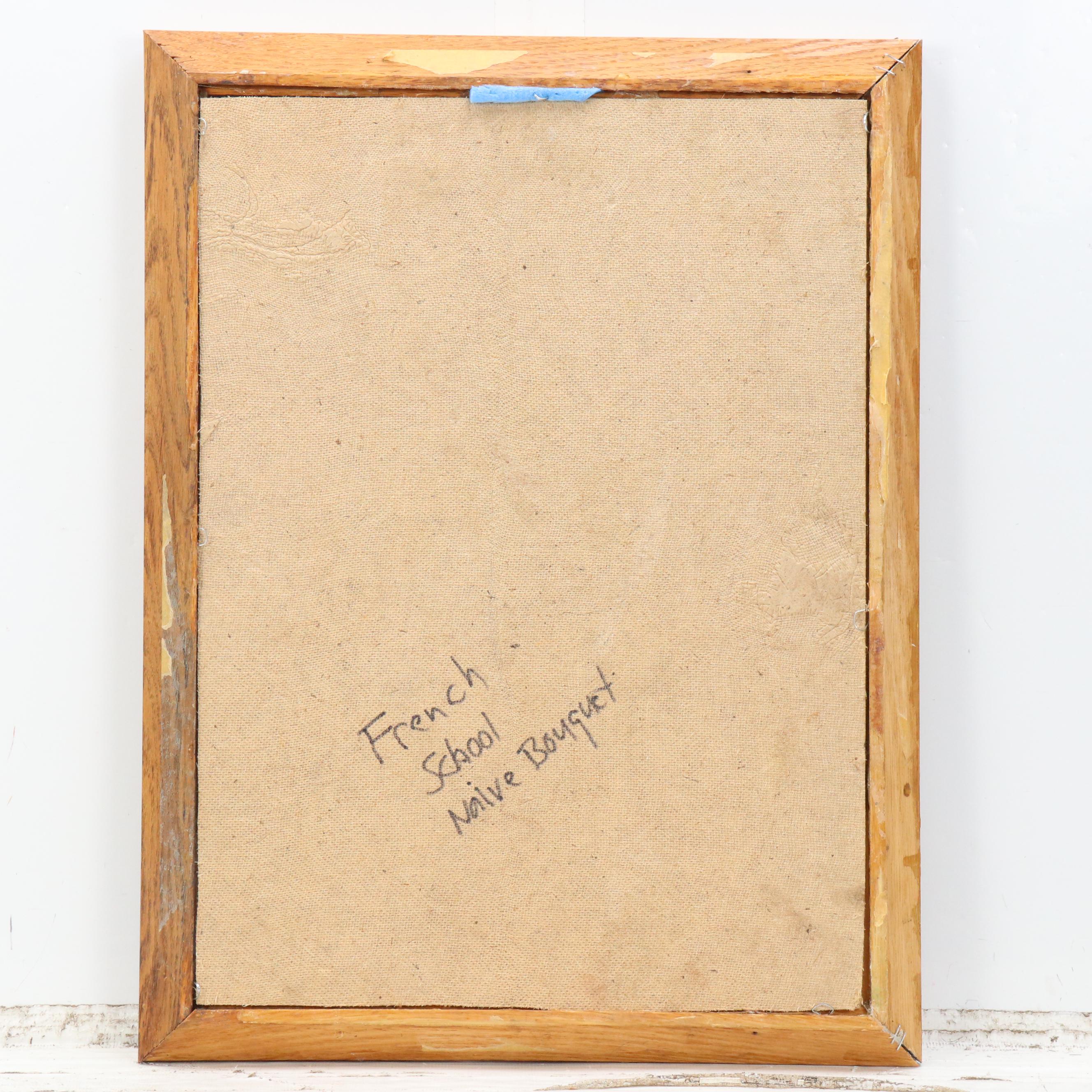 French School Still Life Oil Painting "Naive Bouquet," 20th Century