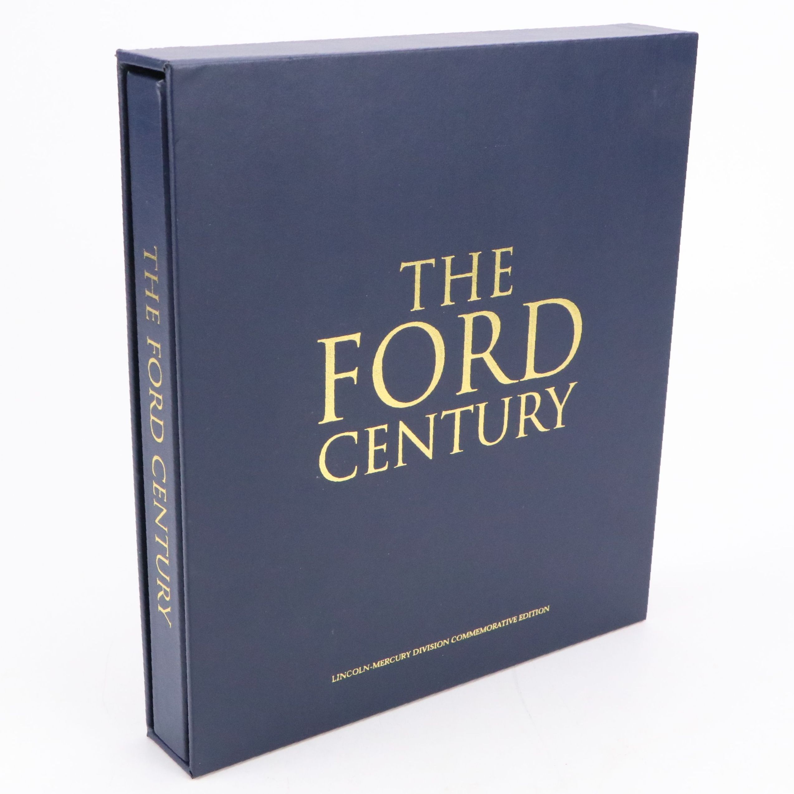 Commemorative First Edition "The Ford Century" Edited by Sarah Morgans, 2002