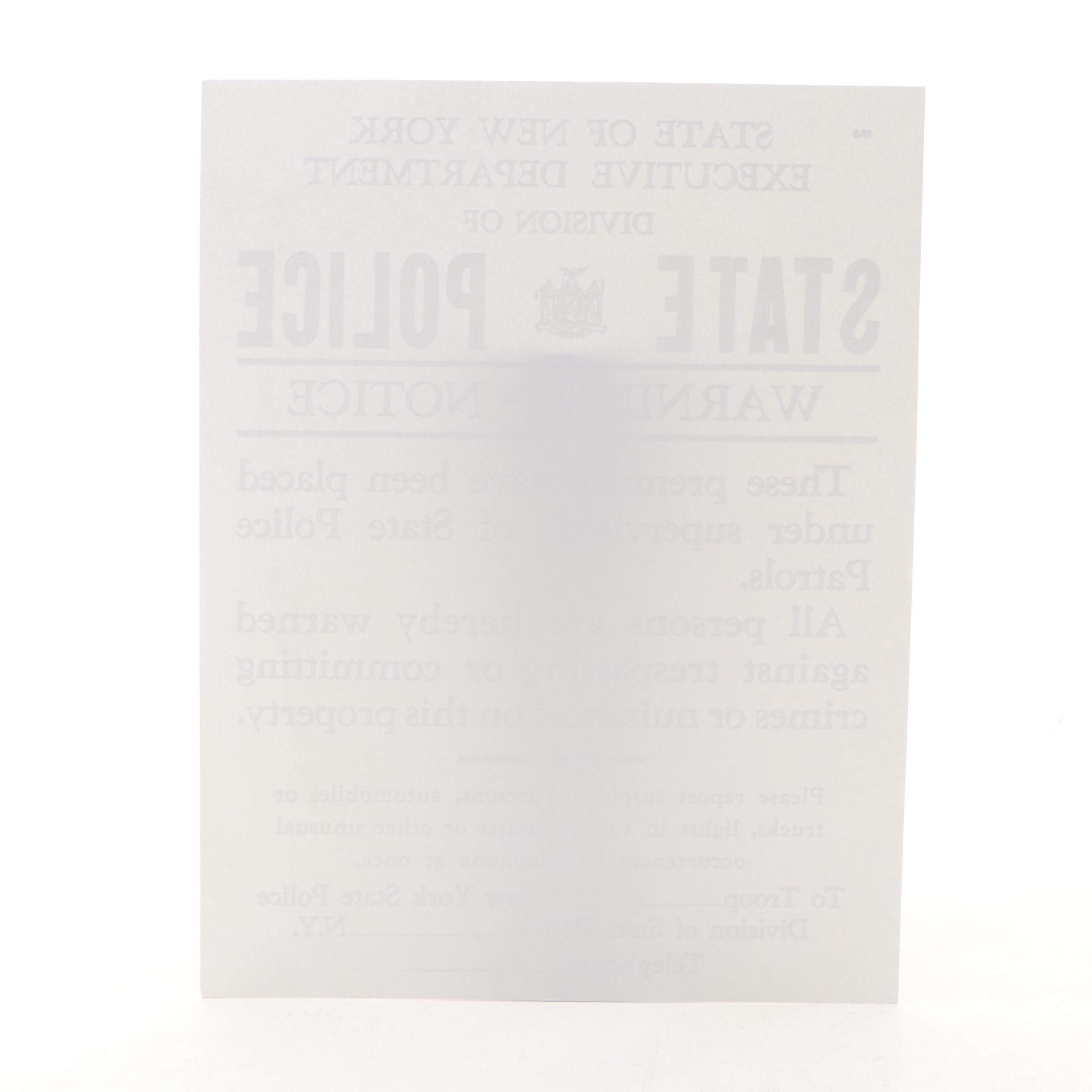 State of New York Executive Department State Police Trespassing Notice Sign