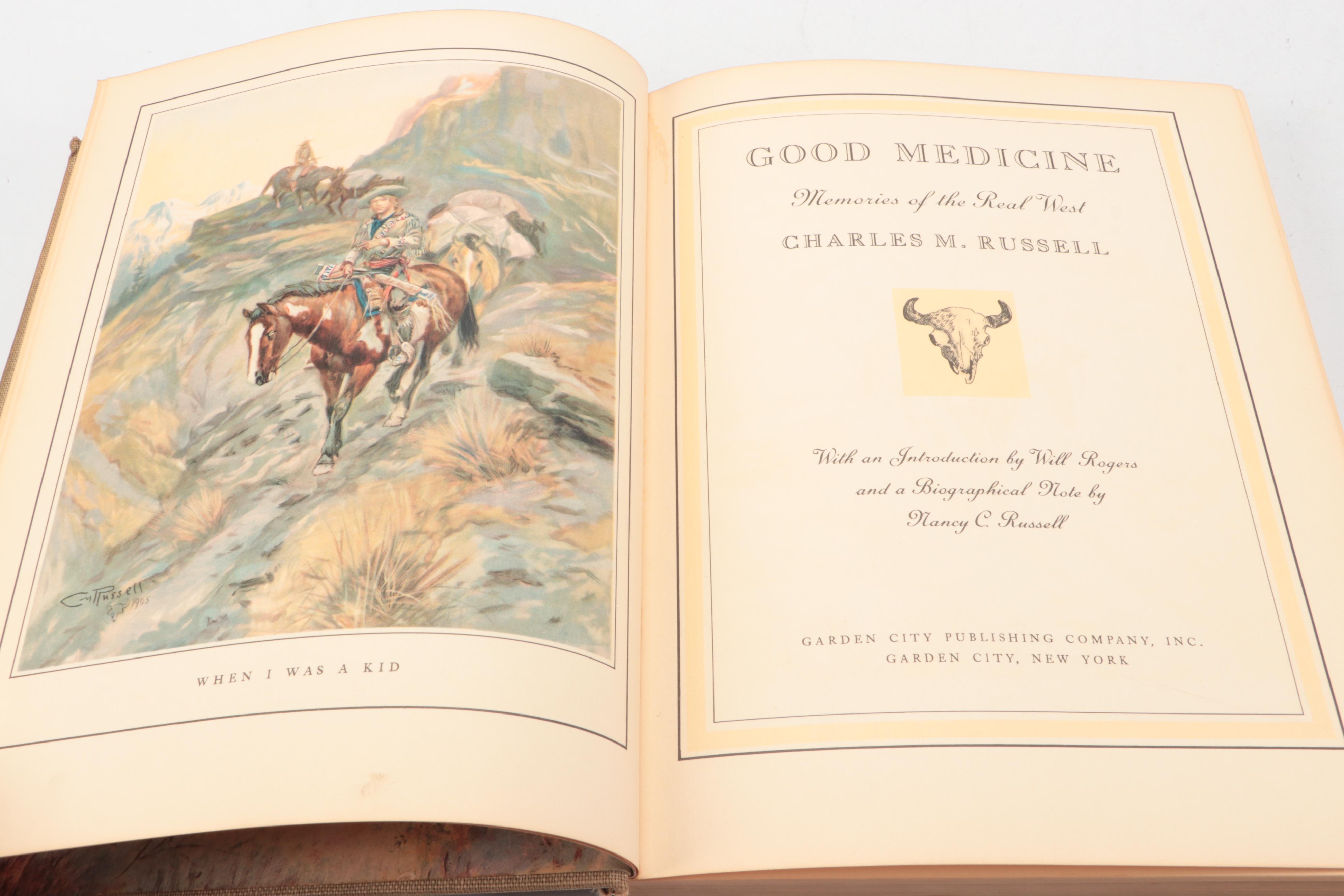 Illustrated "Good Medicine: Memories of the Real West" by Charles M. Russell