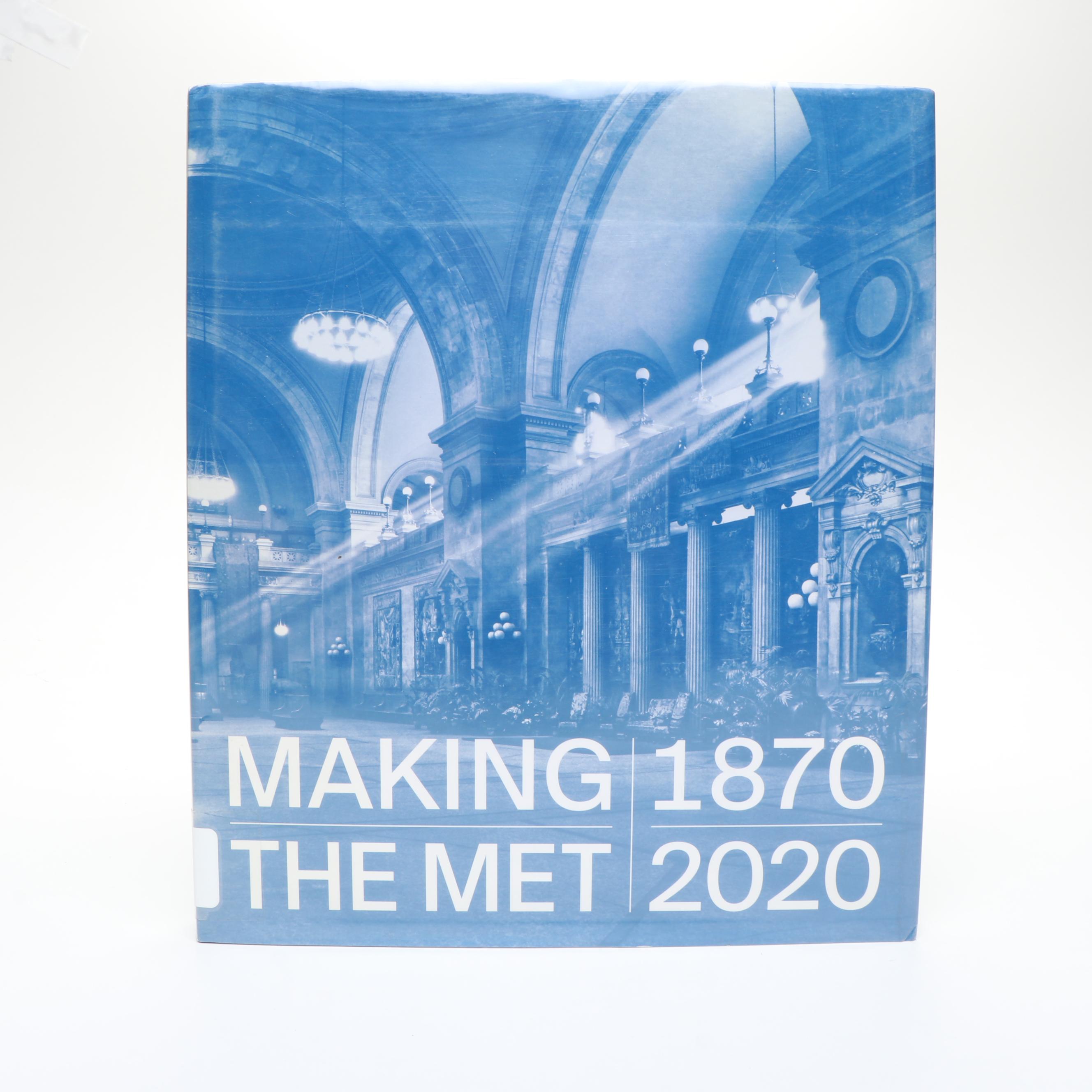 "Making the Met, 1870–2020" and More Art History Books