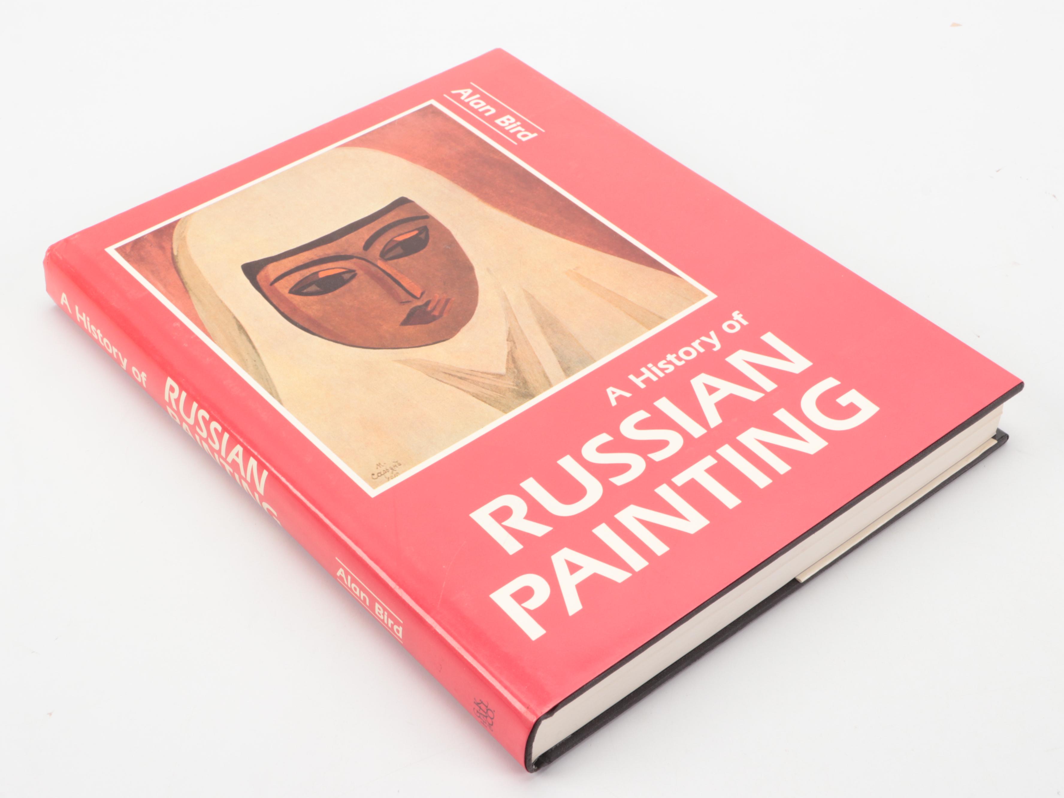 "A History of Russian Painting" by Alan Bird with Russian History and Art Books