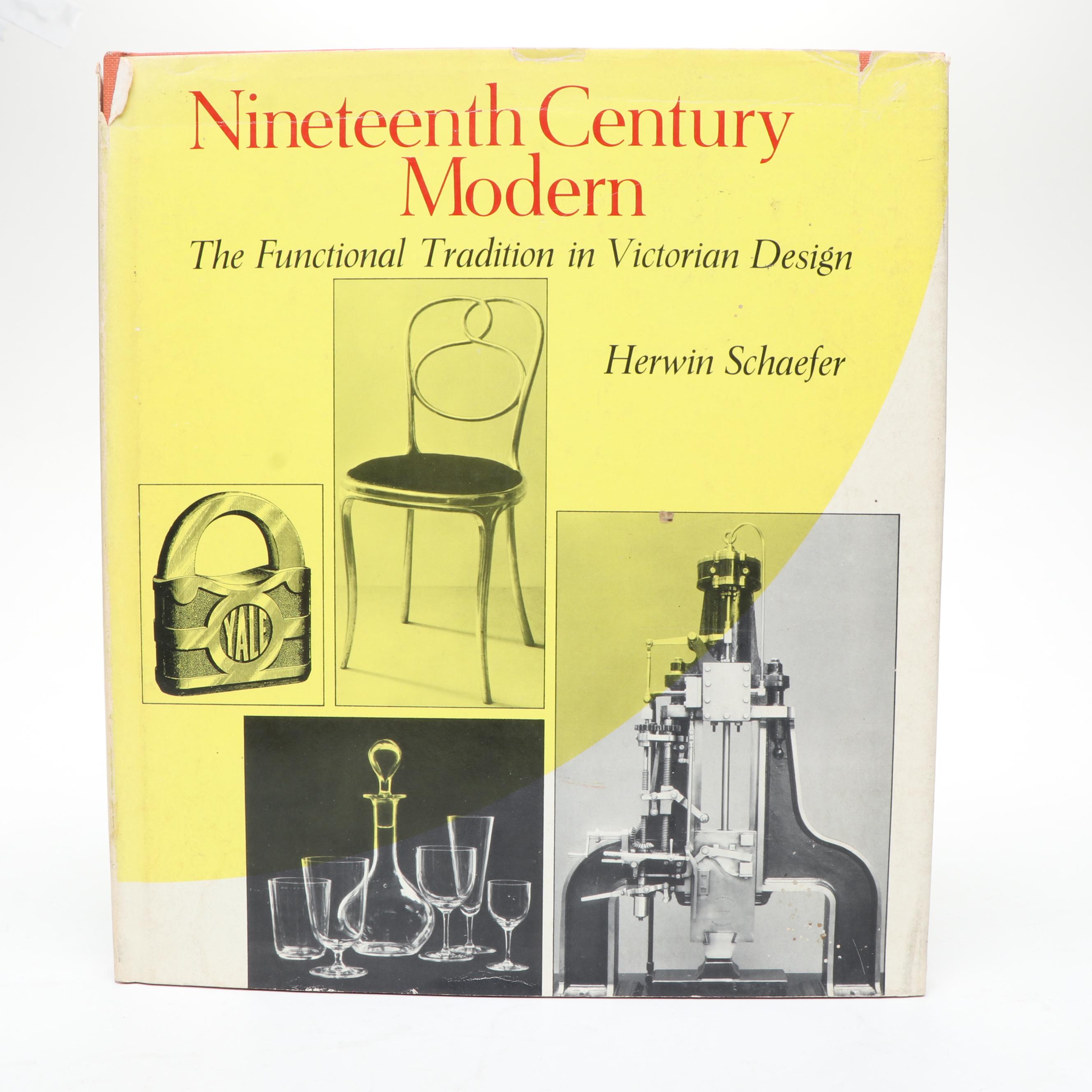 "Nineteenth Century Modern" by Herwin Shaefer with More Design Books