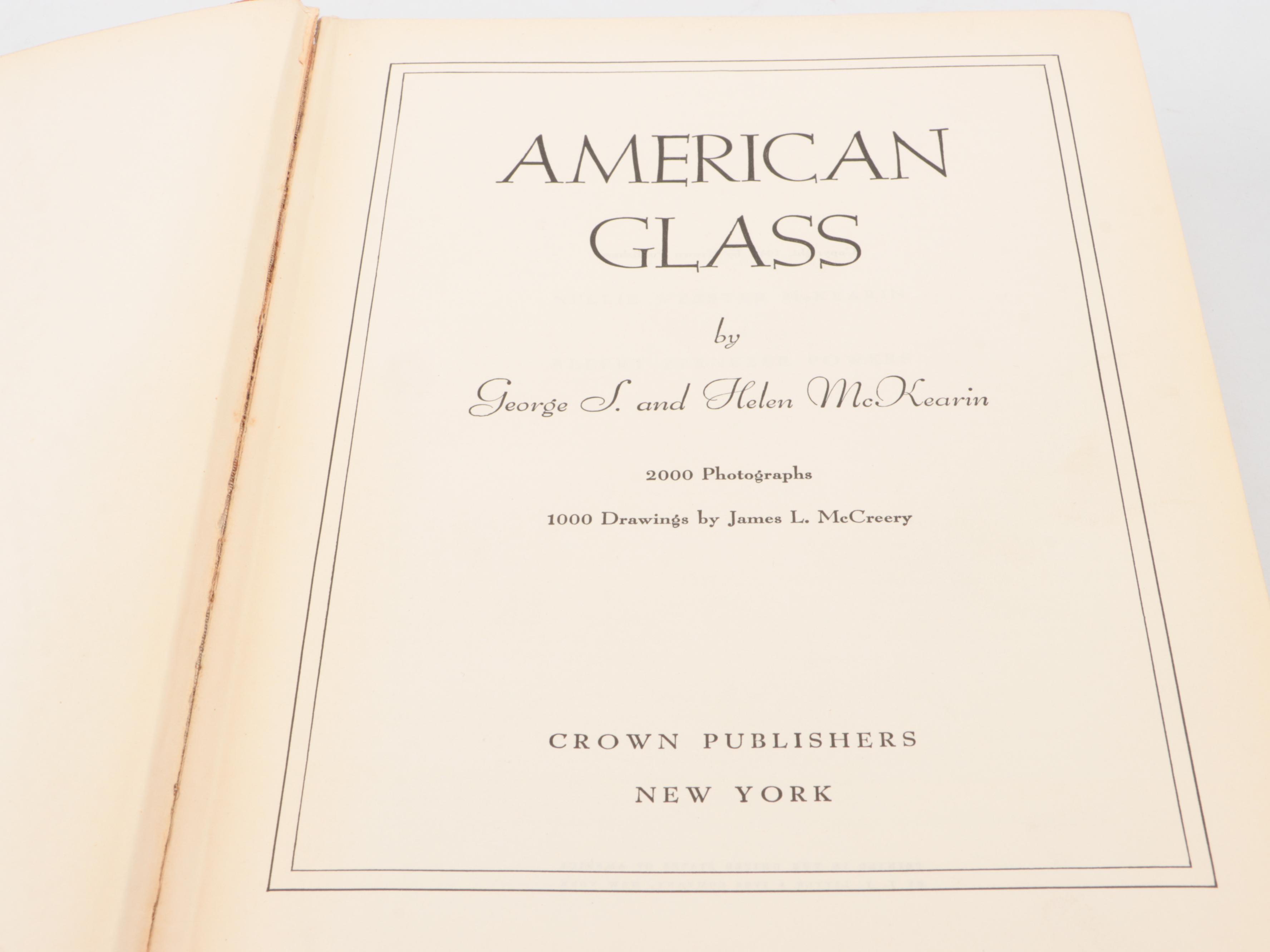 "American Glass" by George S. and Helen McKearin with American Pottery Books