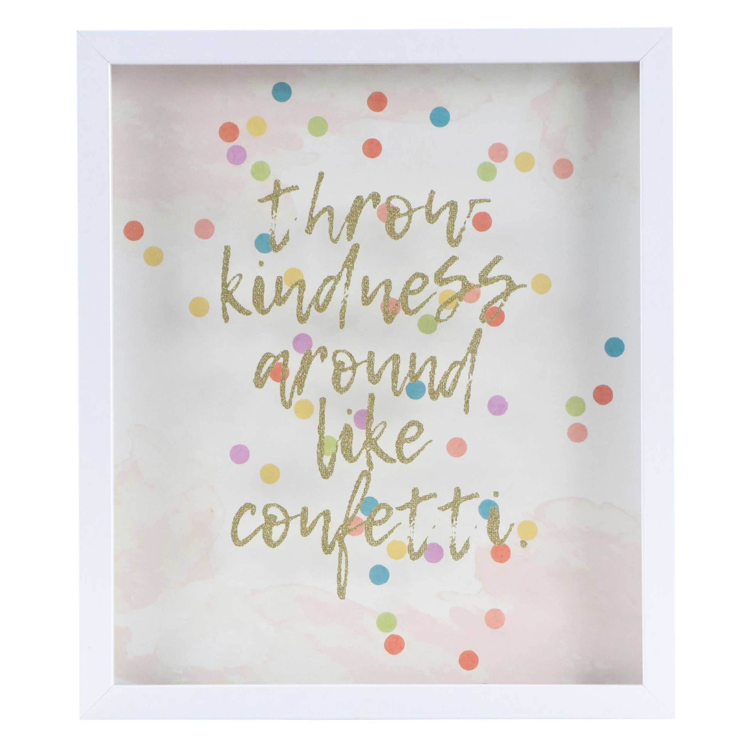 Hobby Lobby Wall Sign with Glitter Text "Throw Kindness Around Like Confetti"
