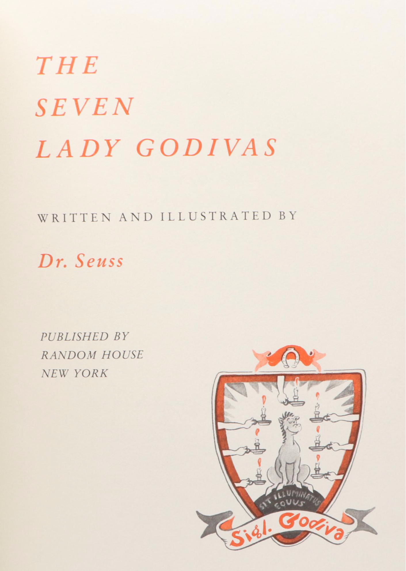 First Edition Thus "The Seven Lady Godivas" by Dr. Seuss, 1987