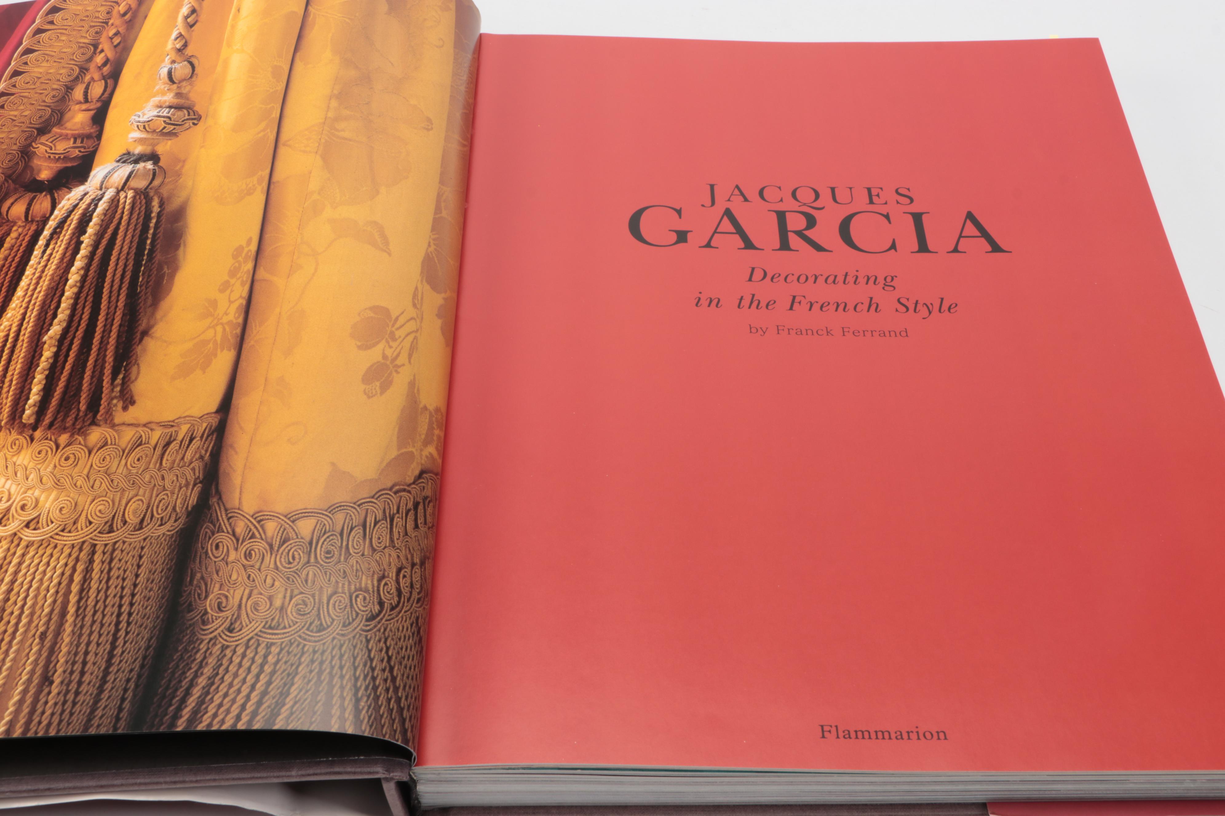 "Jacques Garcia: Decorating in the French Style" by Franck Ferrand, 1999