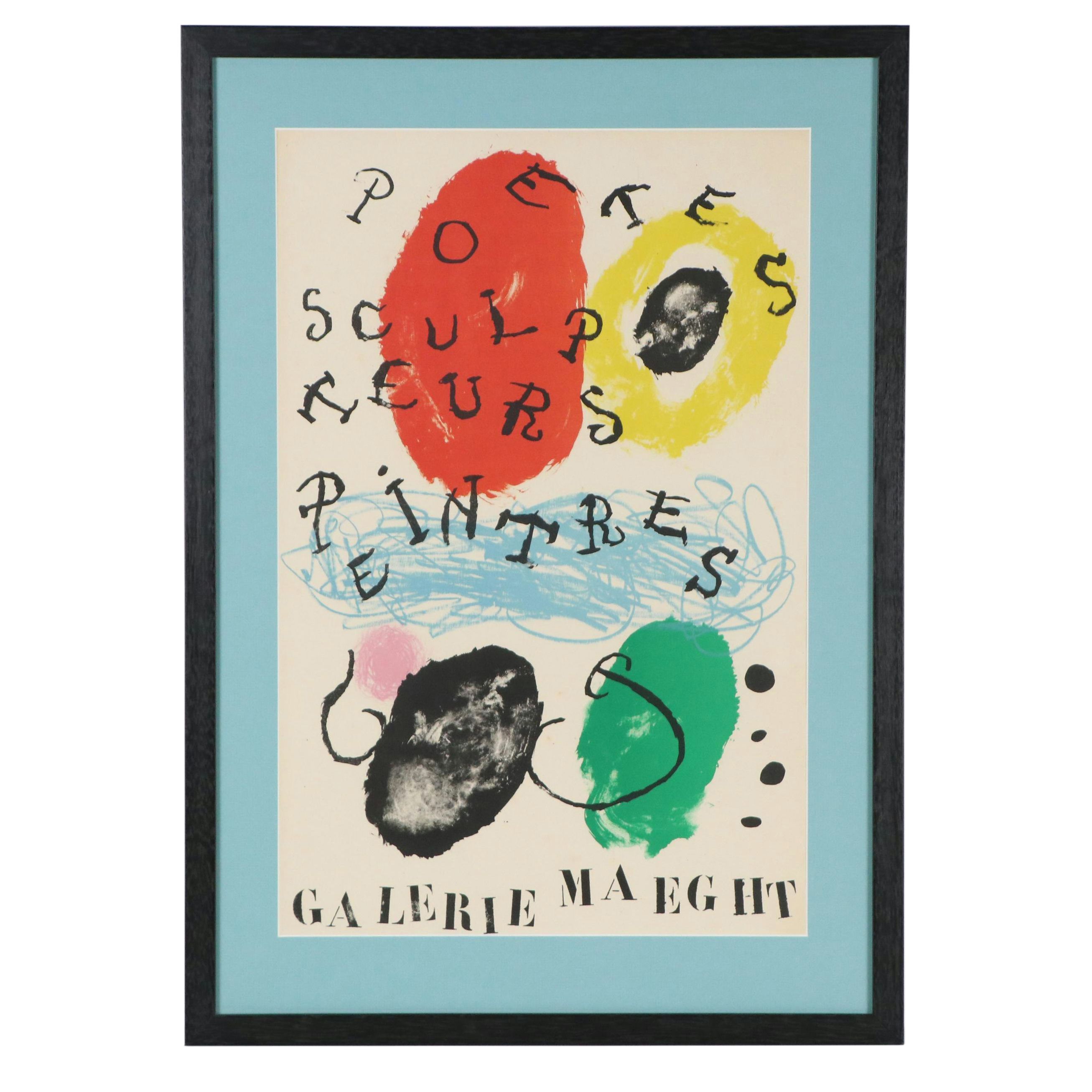Galerie Maeght Lithograph After Joan Miró's "Poetes, Sculpteurs, Peintres"
