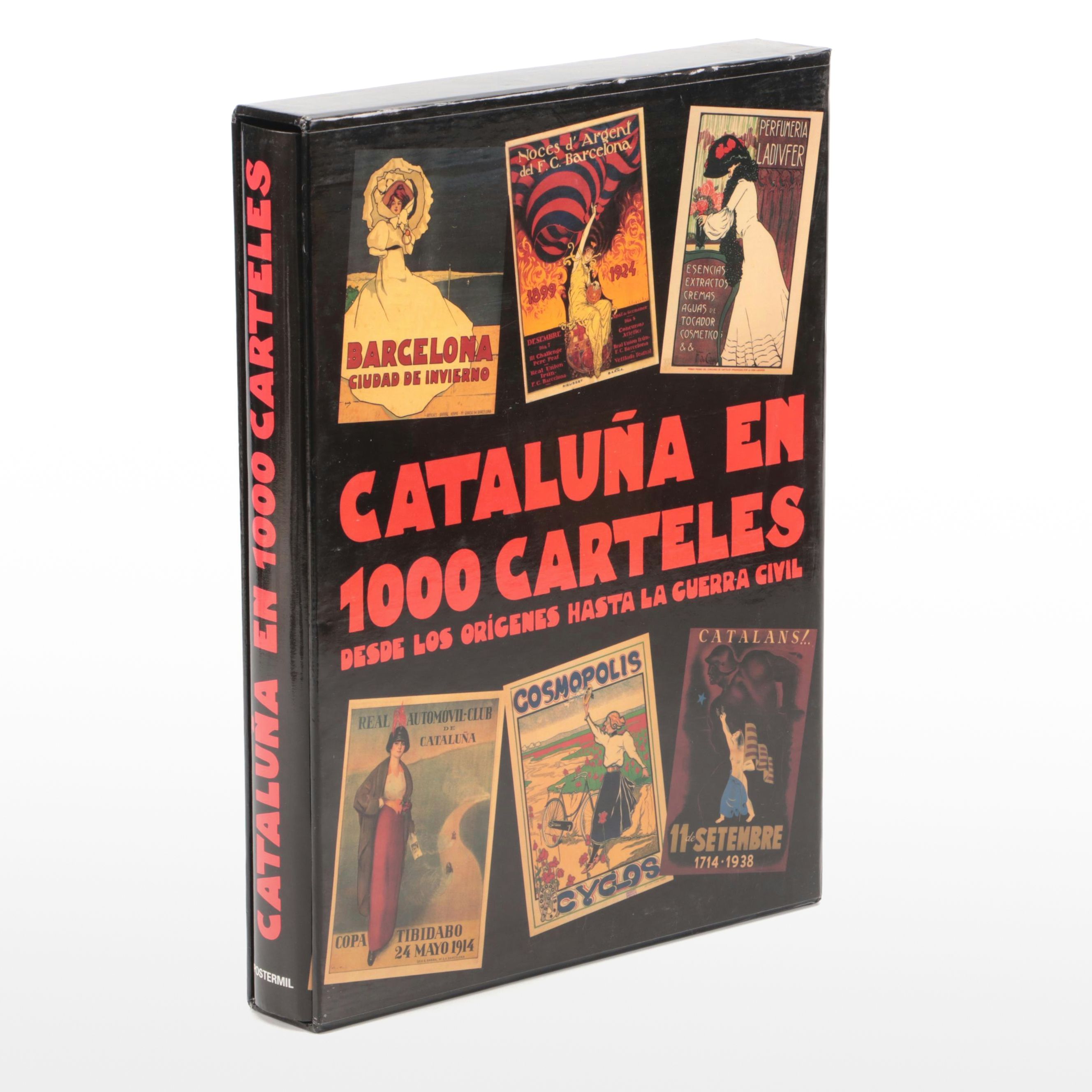 First Edition "Cataluña en 1000 Carteles" by Jordi Carulla et al, 1994