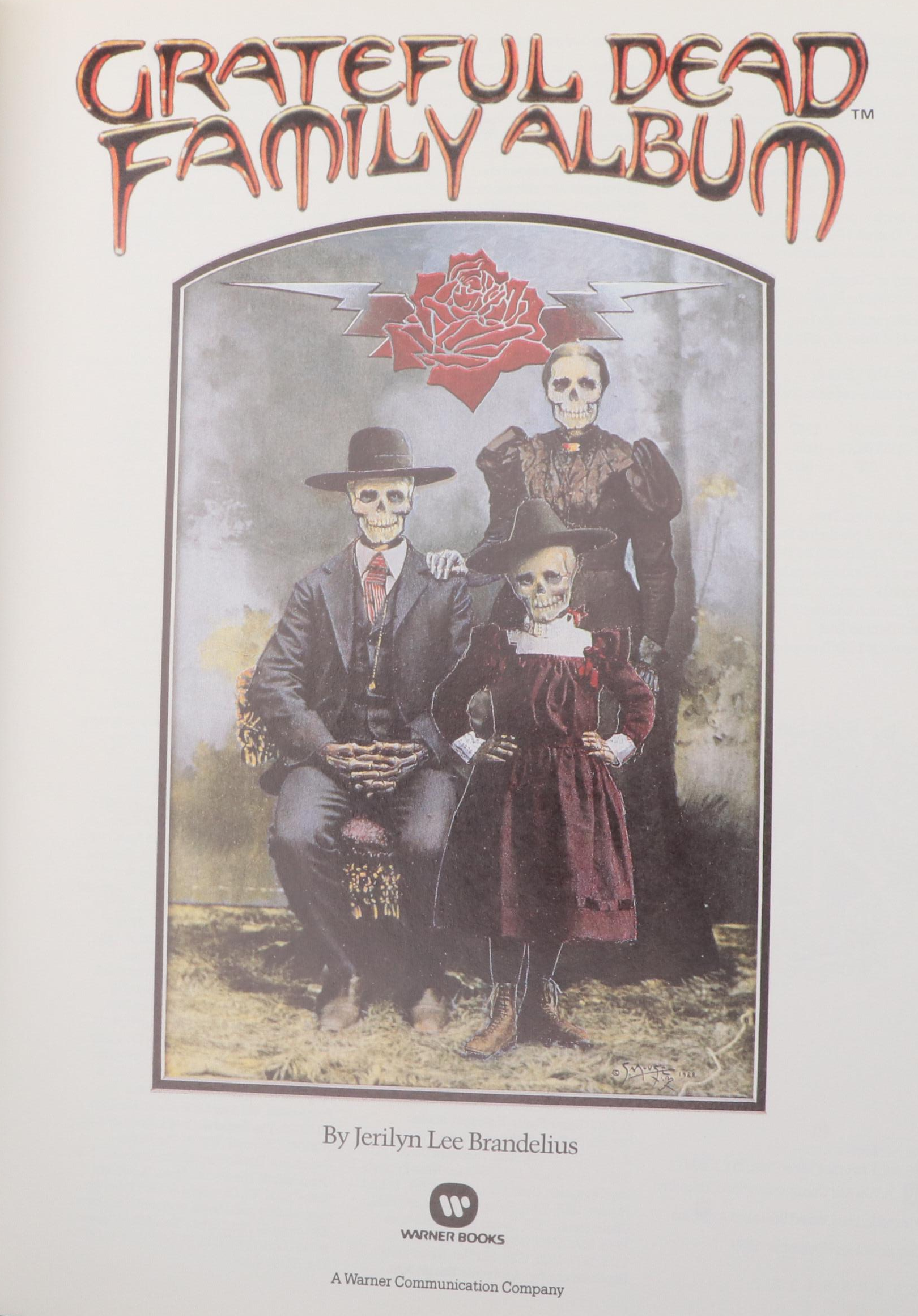 First Printing "Grateful Dead Family Album" by Jerilyn Lee Brandelius, 1989