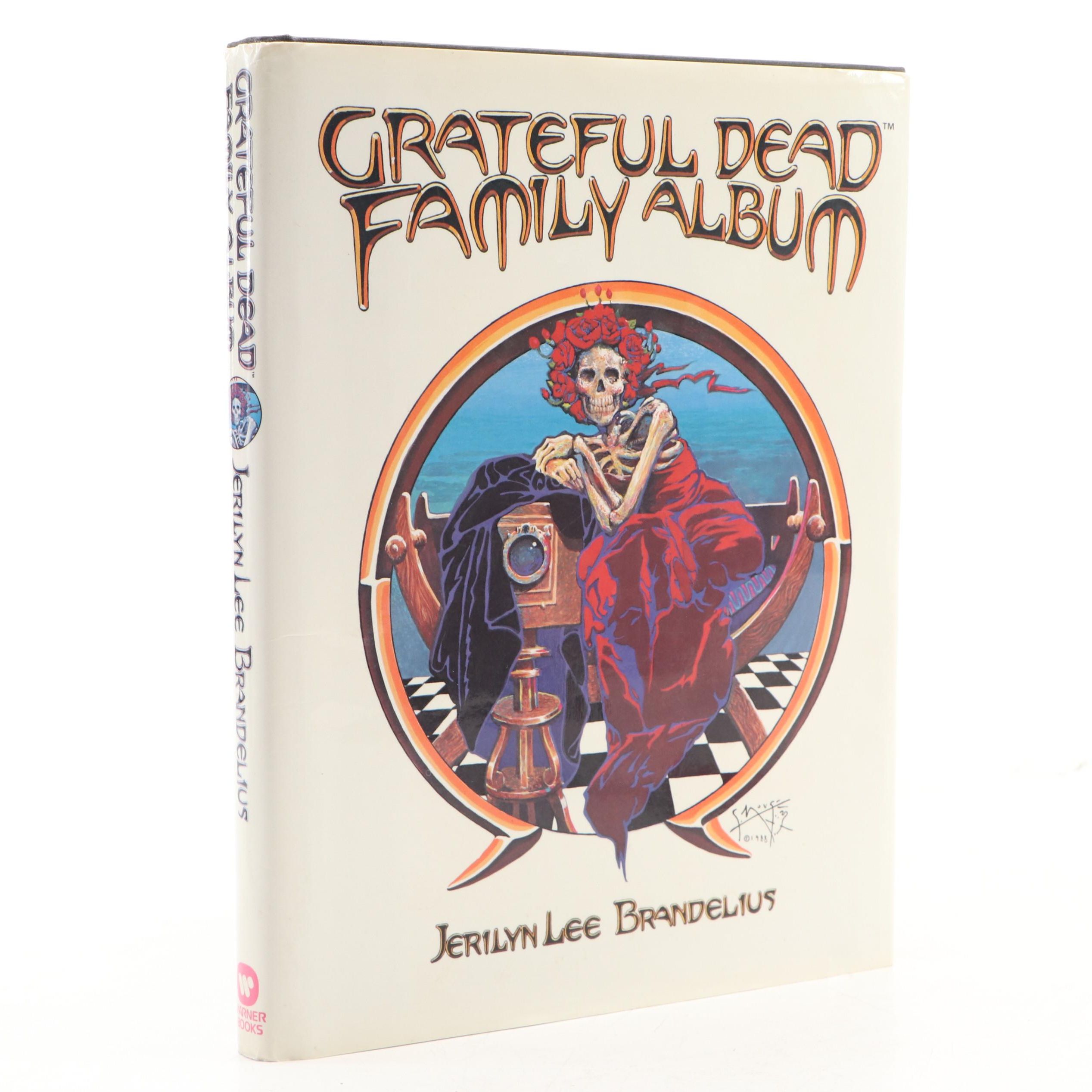 First Printing "Grateful Dead Family Album" by Jerilyn Lee Brandelius, 1989