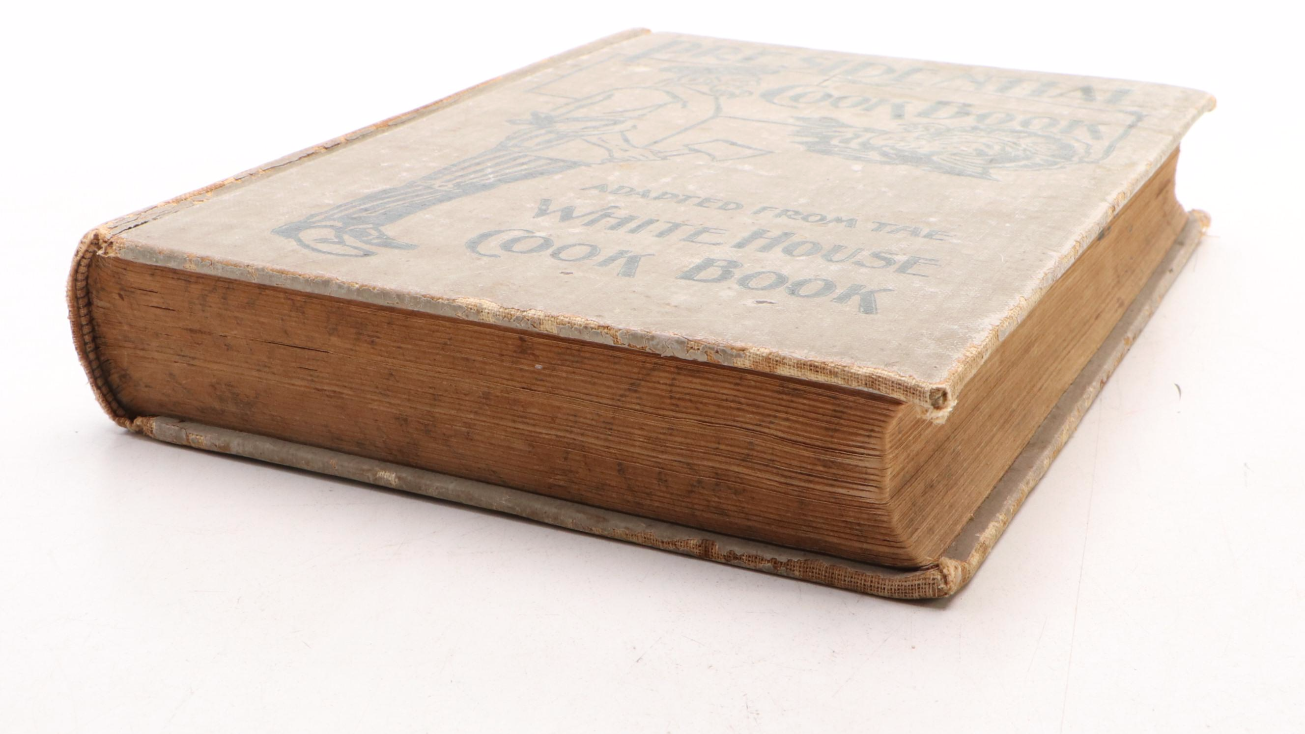 "The Presidential Cook Book" by Hugo Ziemann and Fanny L. Gillette, 1907