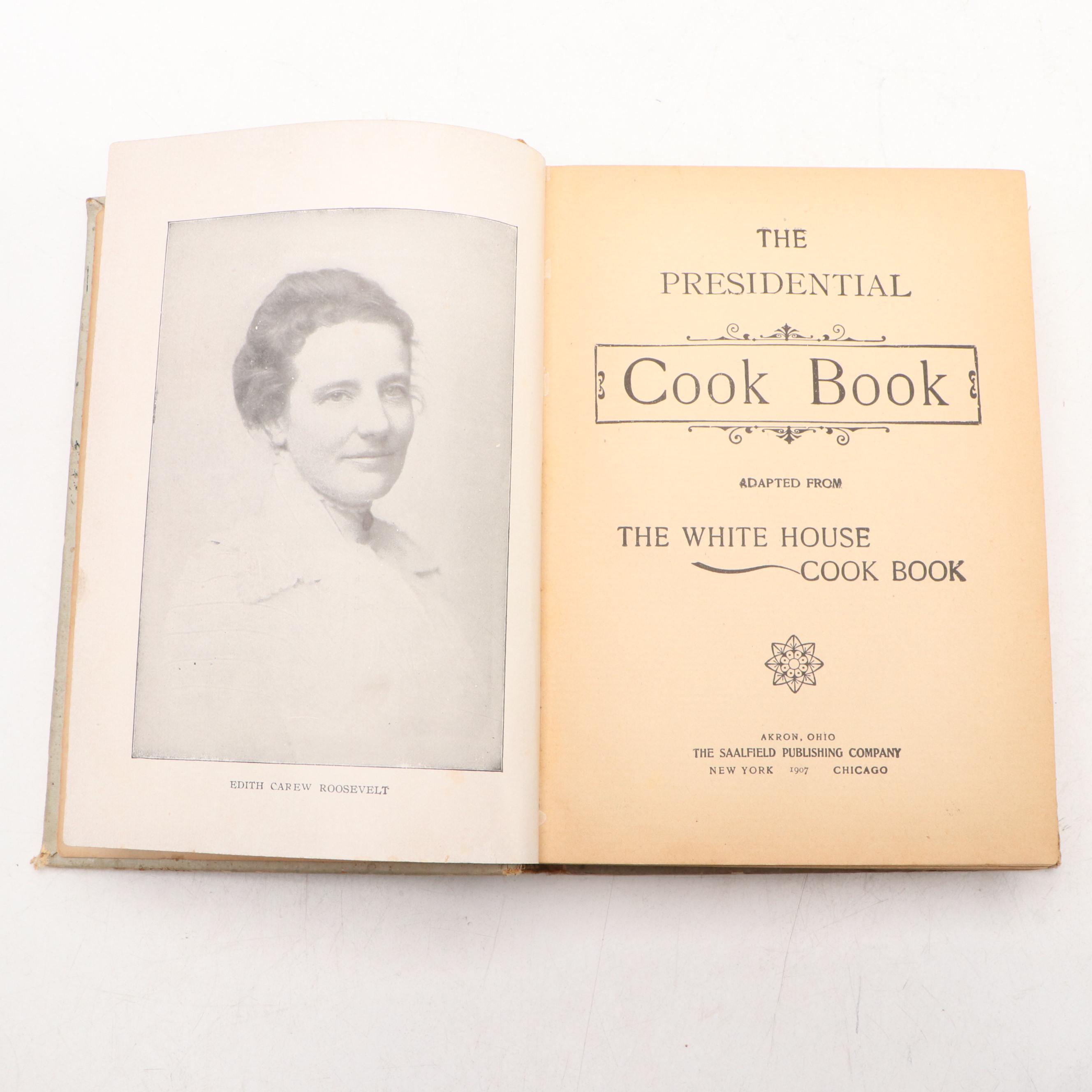 "The Presidential Cook Book" by Hugo Ziemann and Fanny L. Gillette, 1907