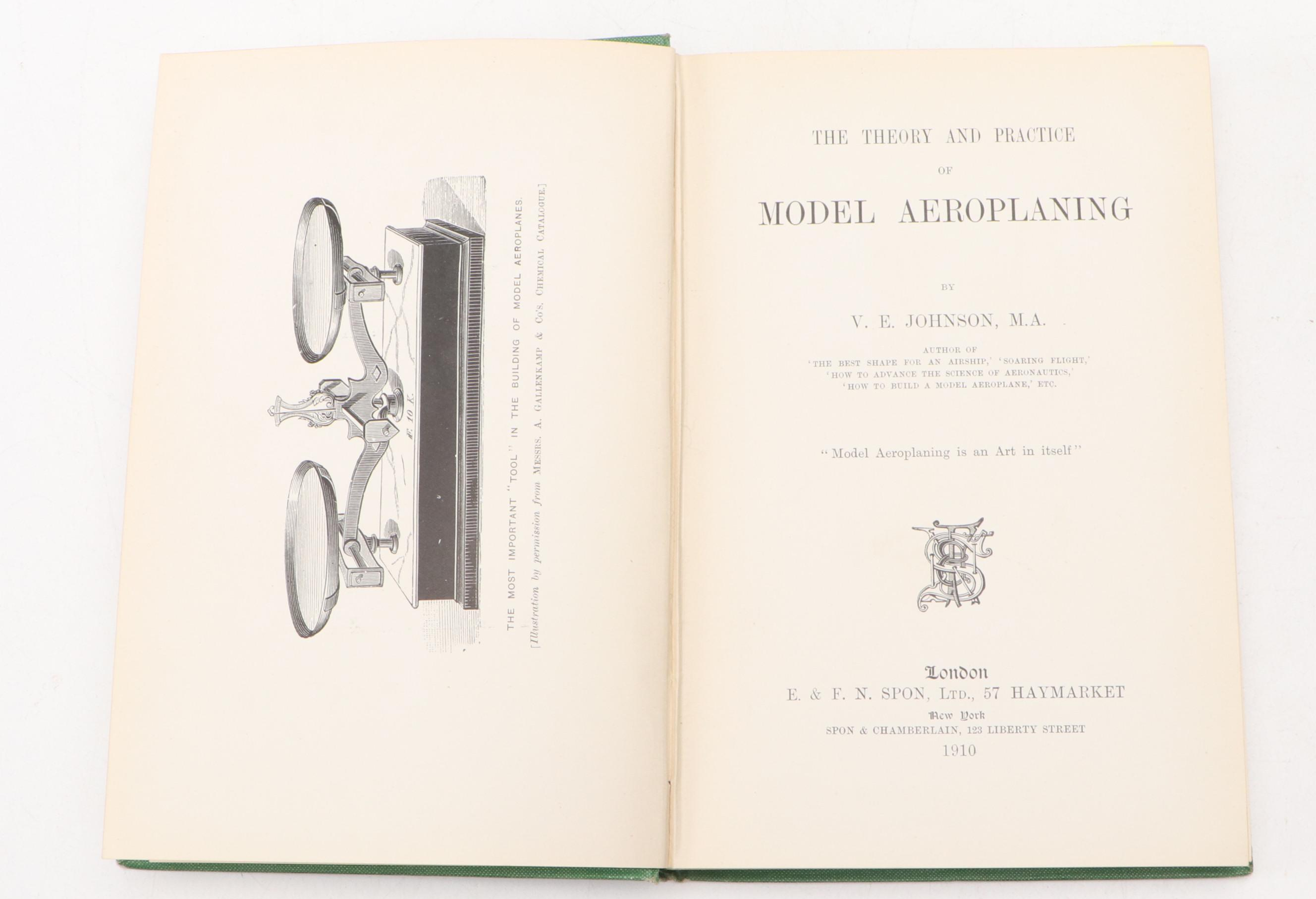 "The Theory and Practice of Model Aeroplaning" by V. E. Johnson, 1910