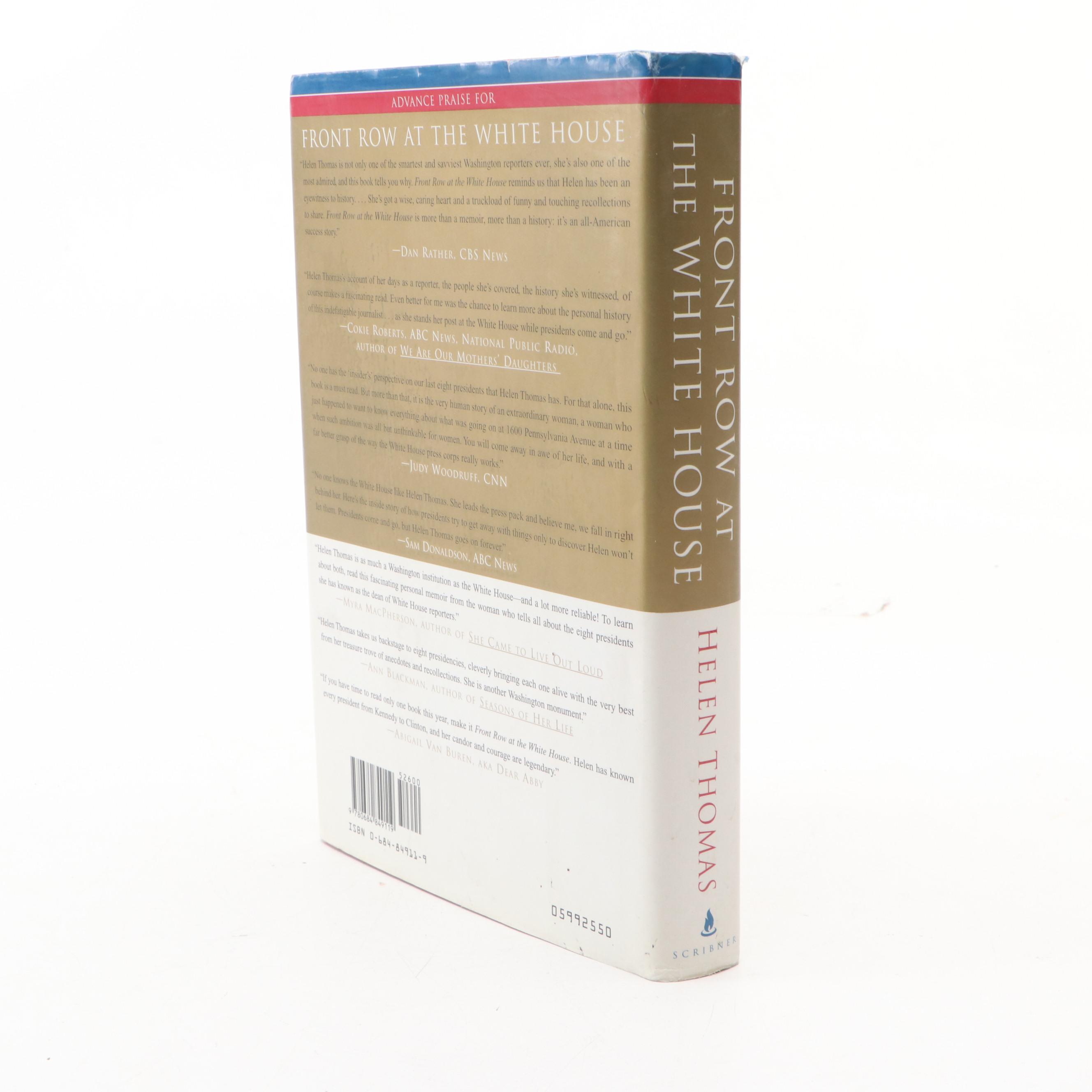Signed First Edition "Front Row at the White House" by Helen Thomas, 1999