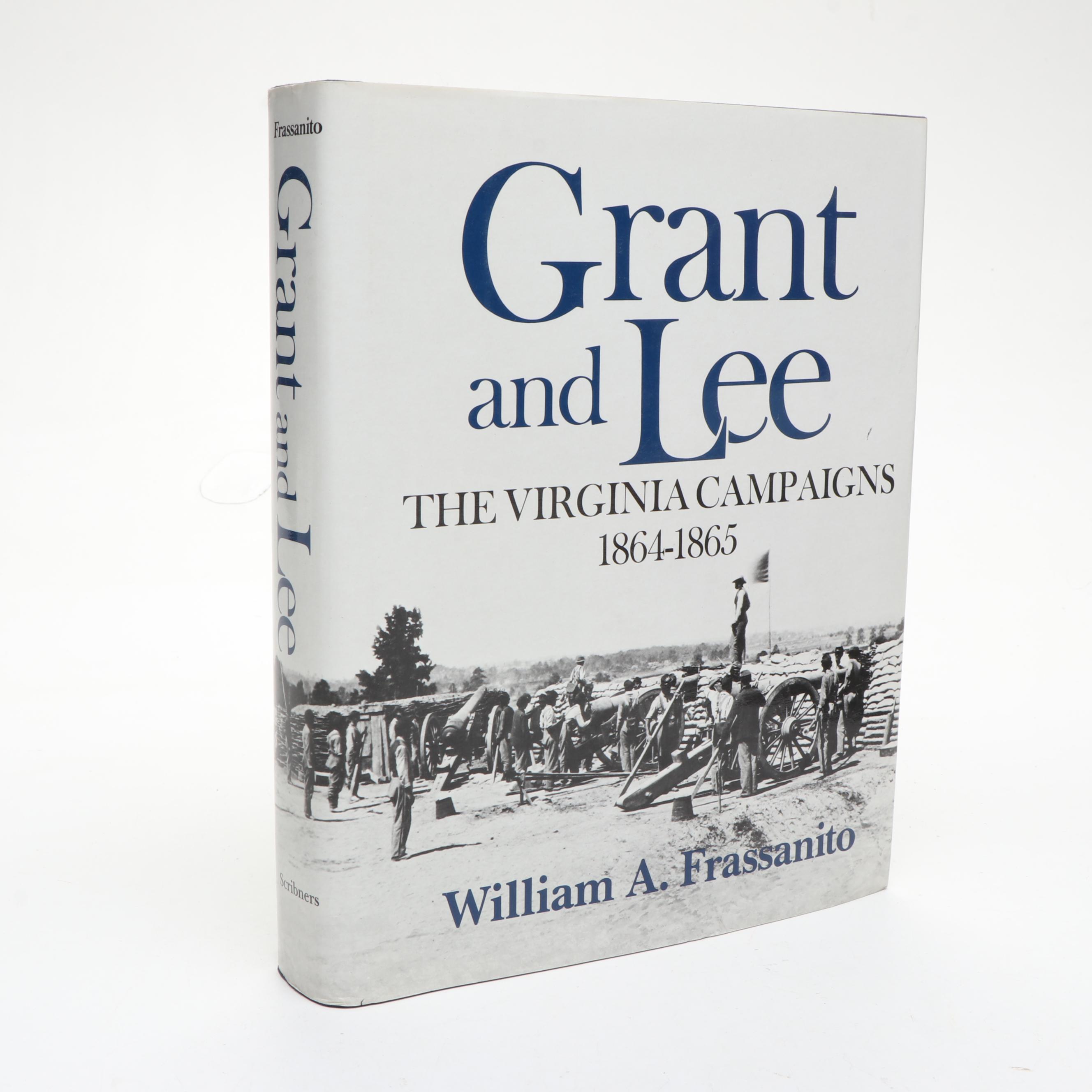 "Grant and Lee: The Virginia Campaigns 1864–1865" with More Civil War Books