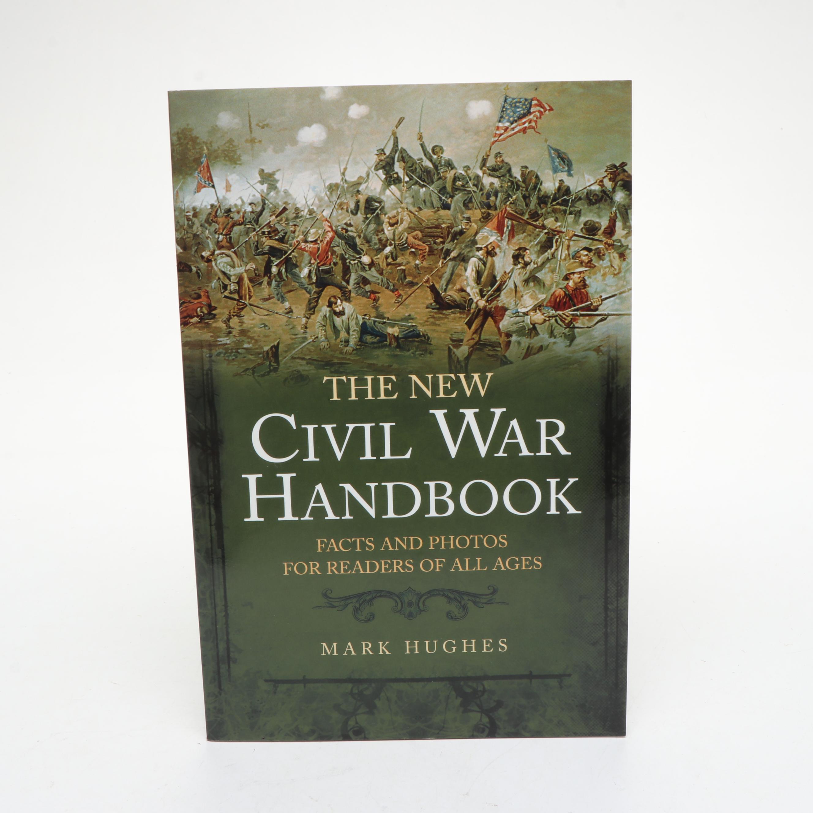 "The Hidden Faces of the Civil War" with More Civil War Books