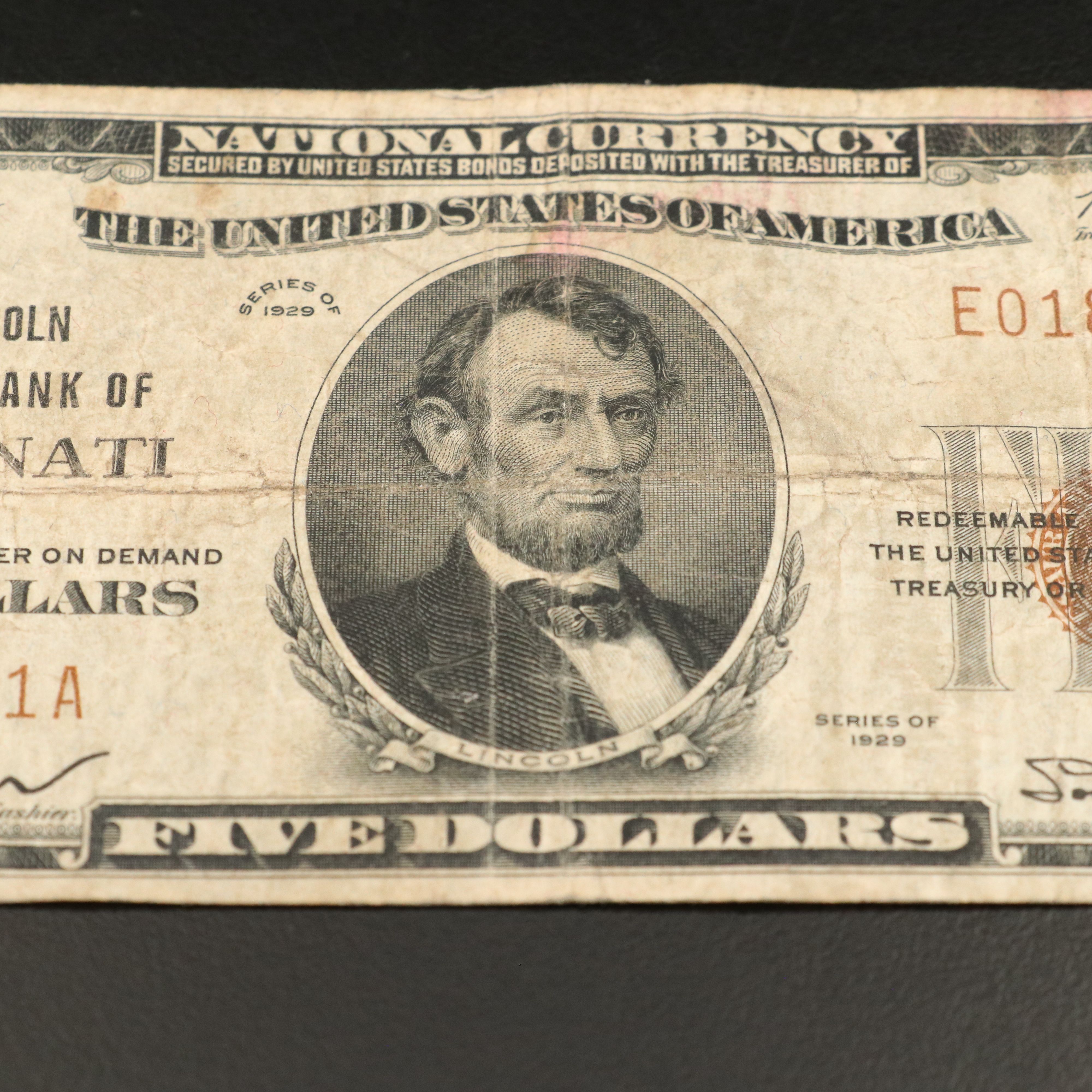 1929 Five Dollar National Bank Note From The Lincoln National Bank  Cincinnati