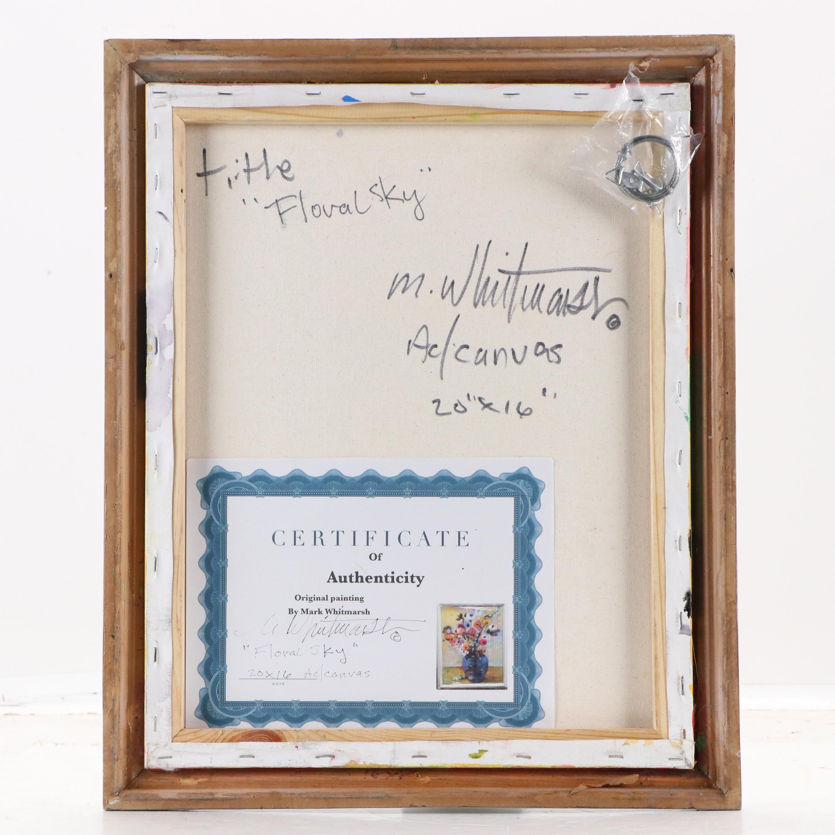 Mark Whitmarsh Floral Still Life Acrylic Painting "Floral Sky," 21st Century