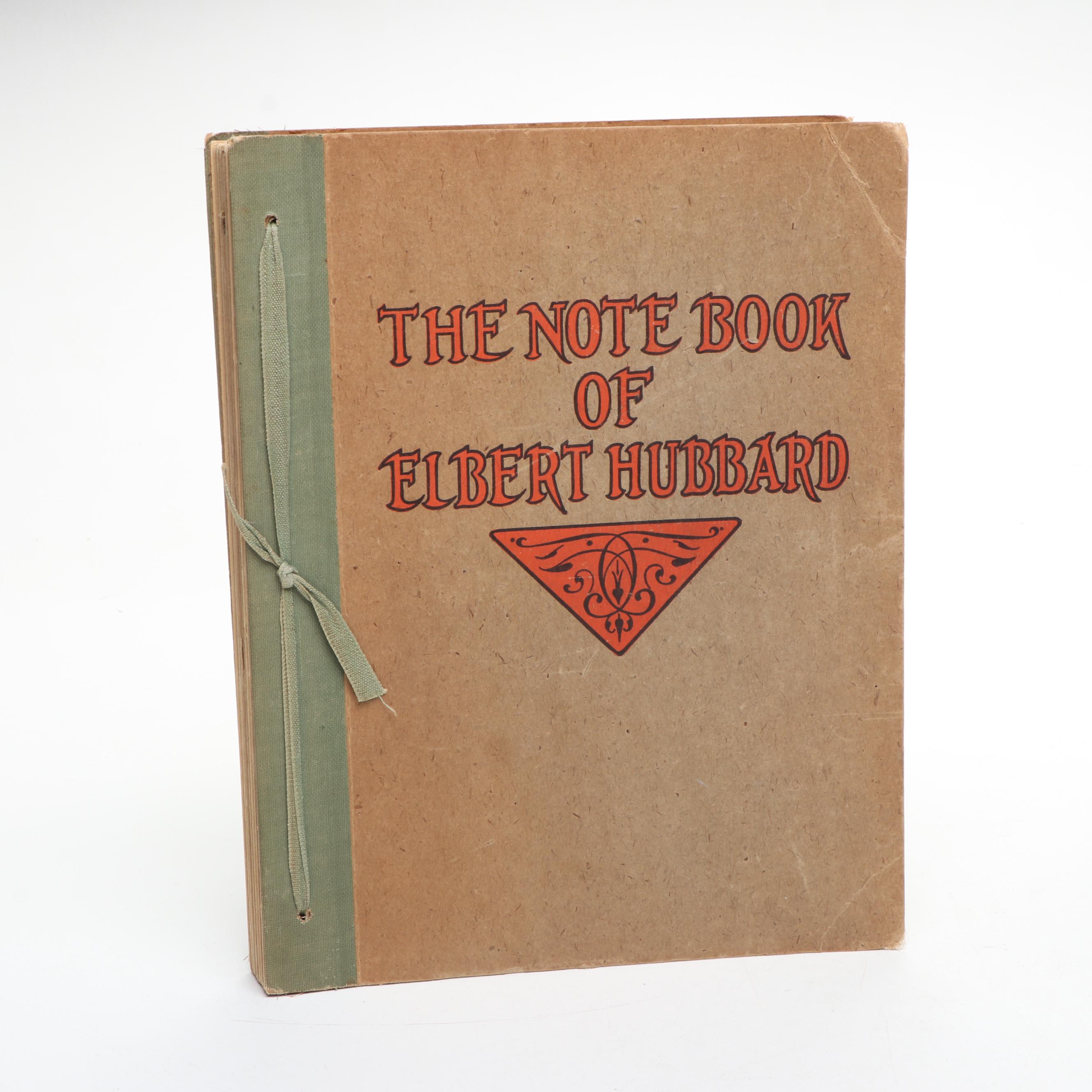 "Elbert Hubbard's Scrapbook" and "The Note Book of Elbert Hubbard," 1920s